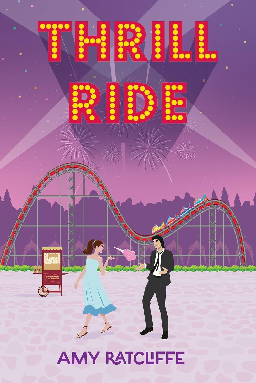 Thrill Ride by Amy Ratcliffe - ISBN: 9781496750846
