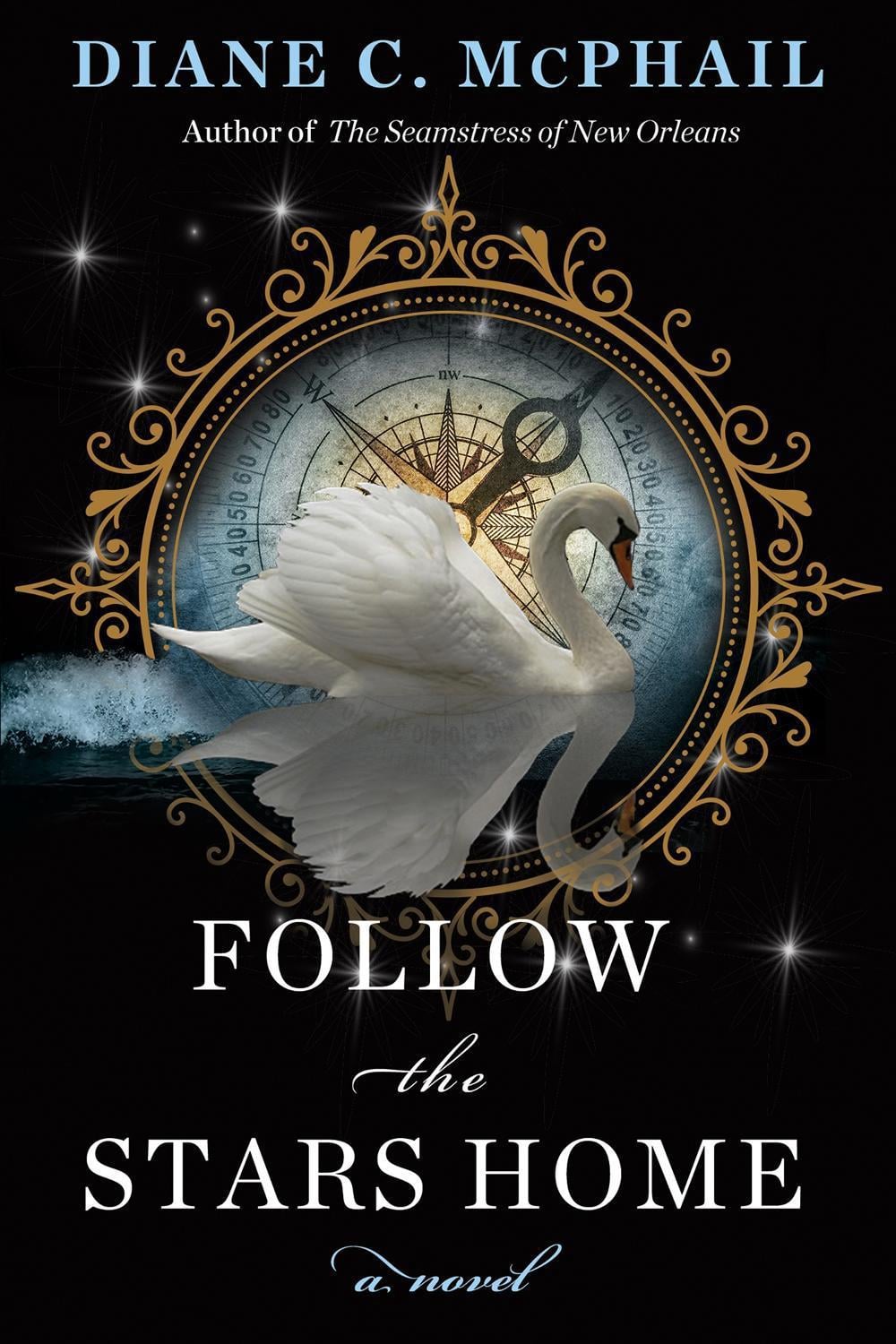 Follow the Stars Home by Diane C. McPhail - ISBN: 9781496750884