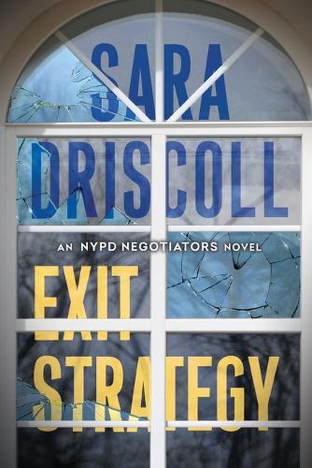 Exit Strategy by Sara Driscoll - ISBN: 9781496750945