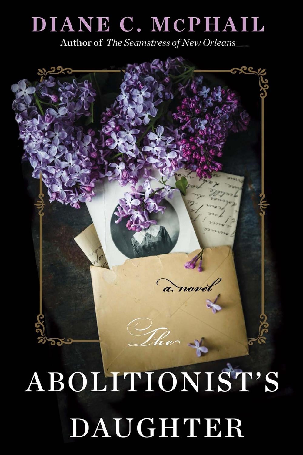 The Abolitionist's Daughter by Diane C. McPhail - ISBN: 9781496750969