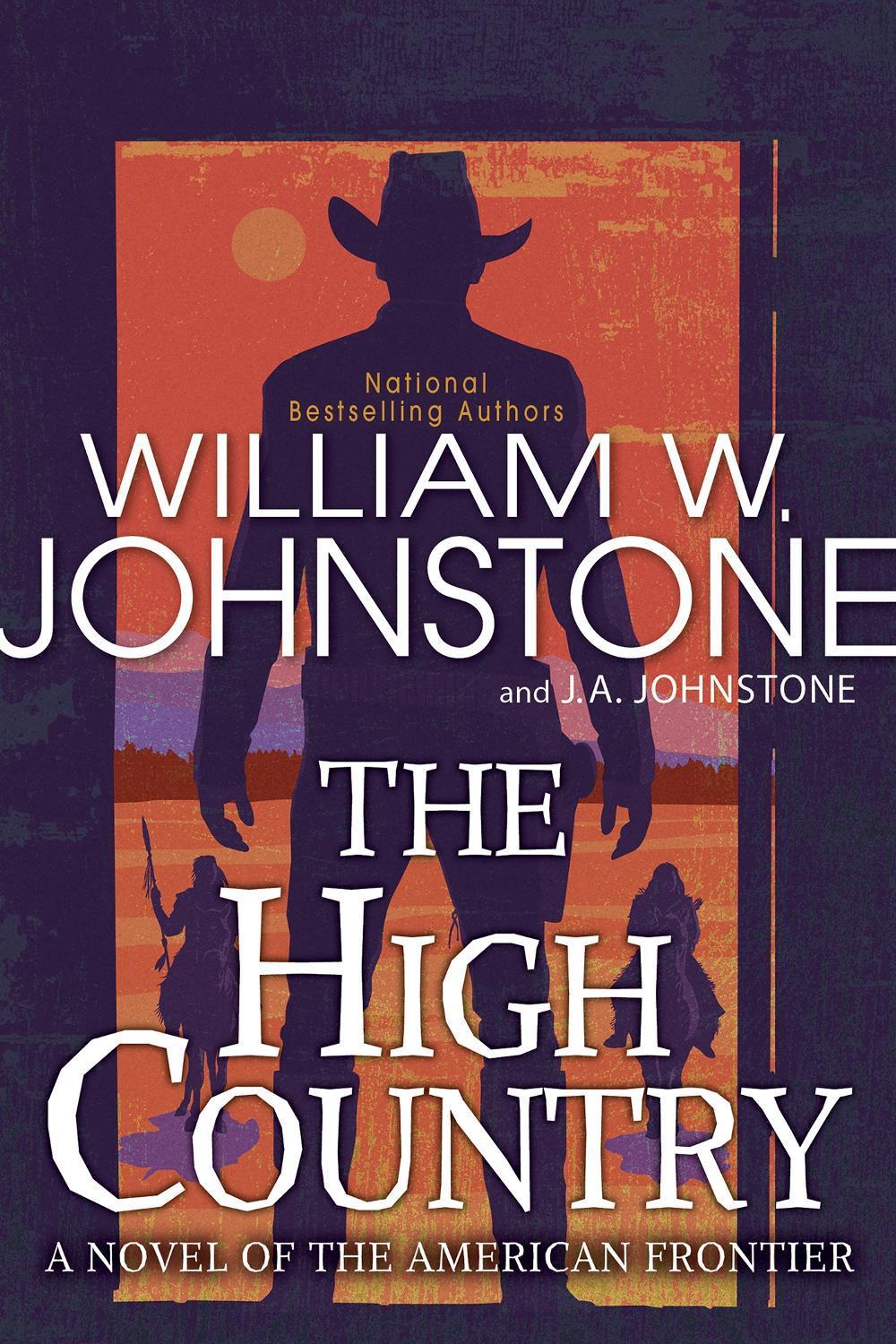 The High Country by William W. Johnstone - ISBN: 9781496751799