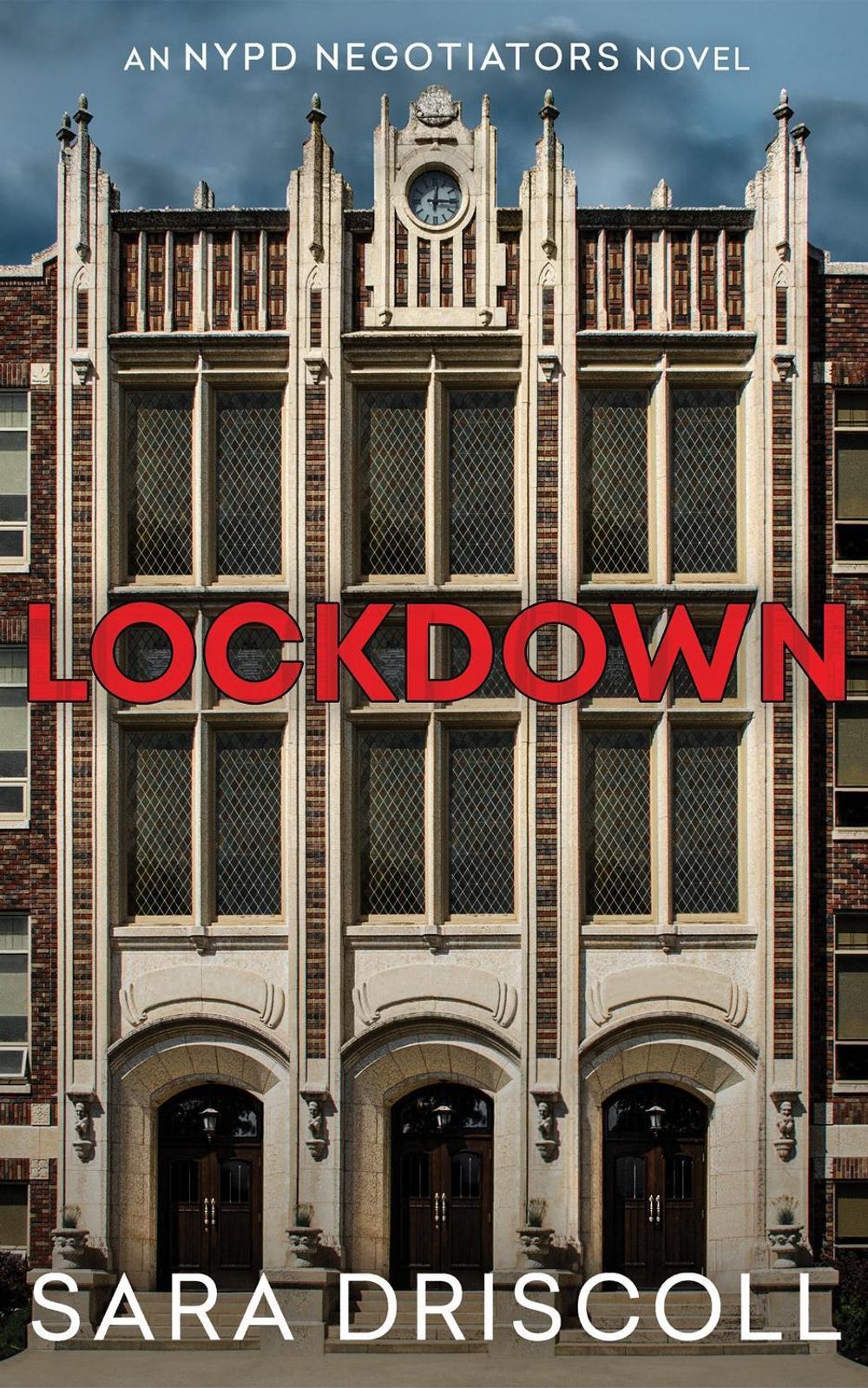 Lockdown by Sara Driscoll - ISBN: 9781496751881