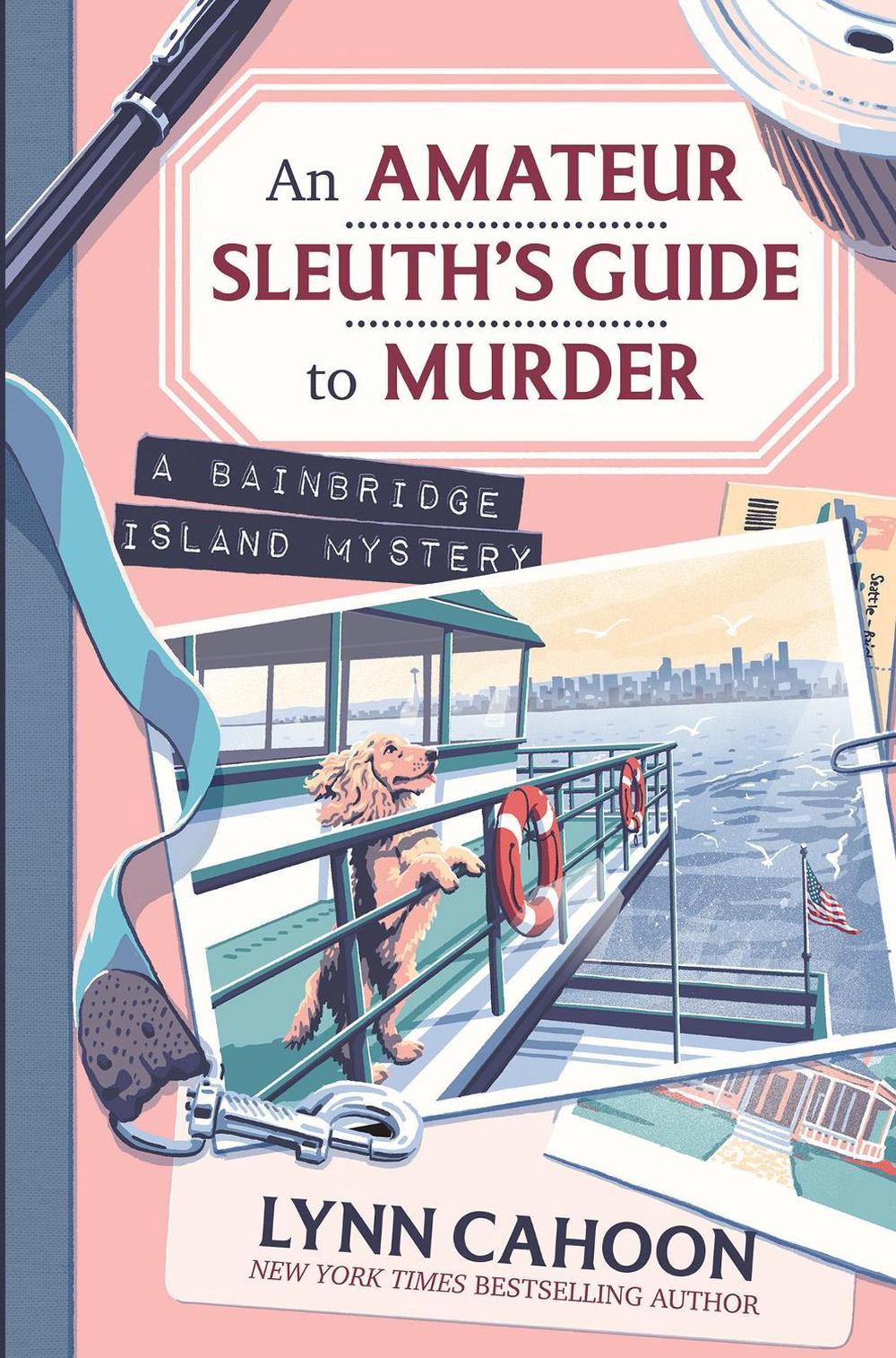 Amateur Sleuth’s Guide to Murder, An by Lynn Cahoon - ISBN: 9781496752109