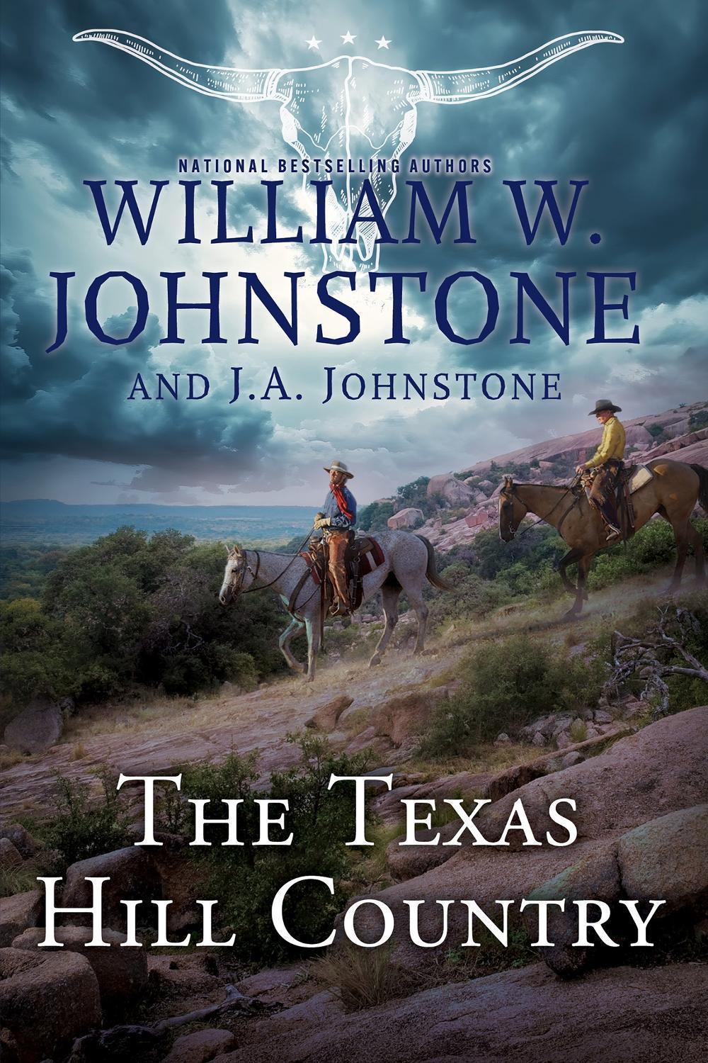The Texas Hill Country by William W. Johnstone - ISBN: 9781496752819
