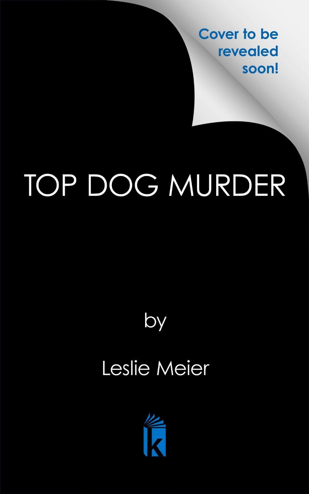 Top Dog Murder by Leslie Meier - ISBN: 9781496753052