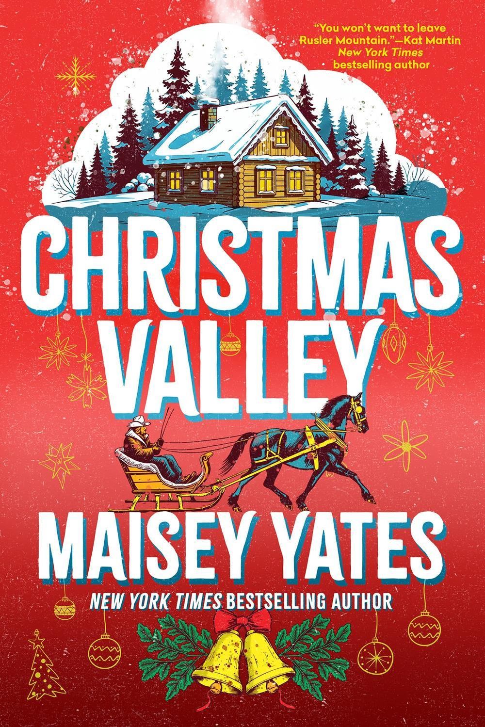 Christmas Valley by Maisey Yates - ISBN: 9781496753526