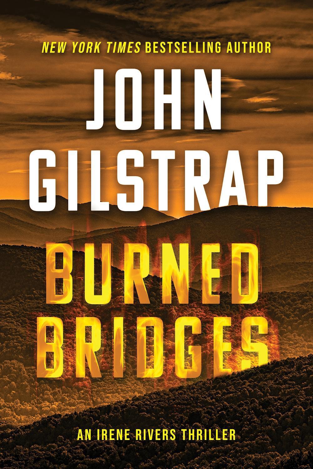 Burned Bridges by John Gilstrap - ISBN: 9781496753625