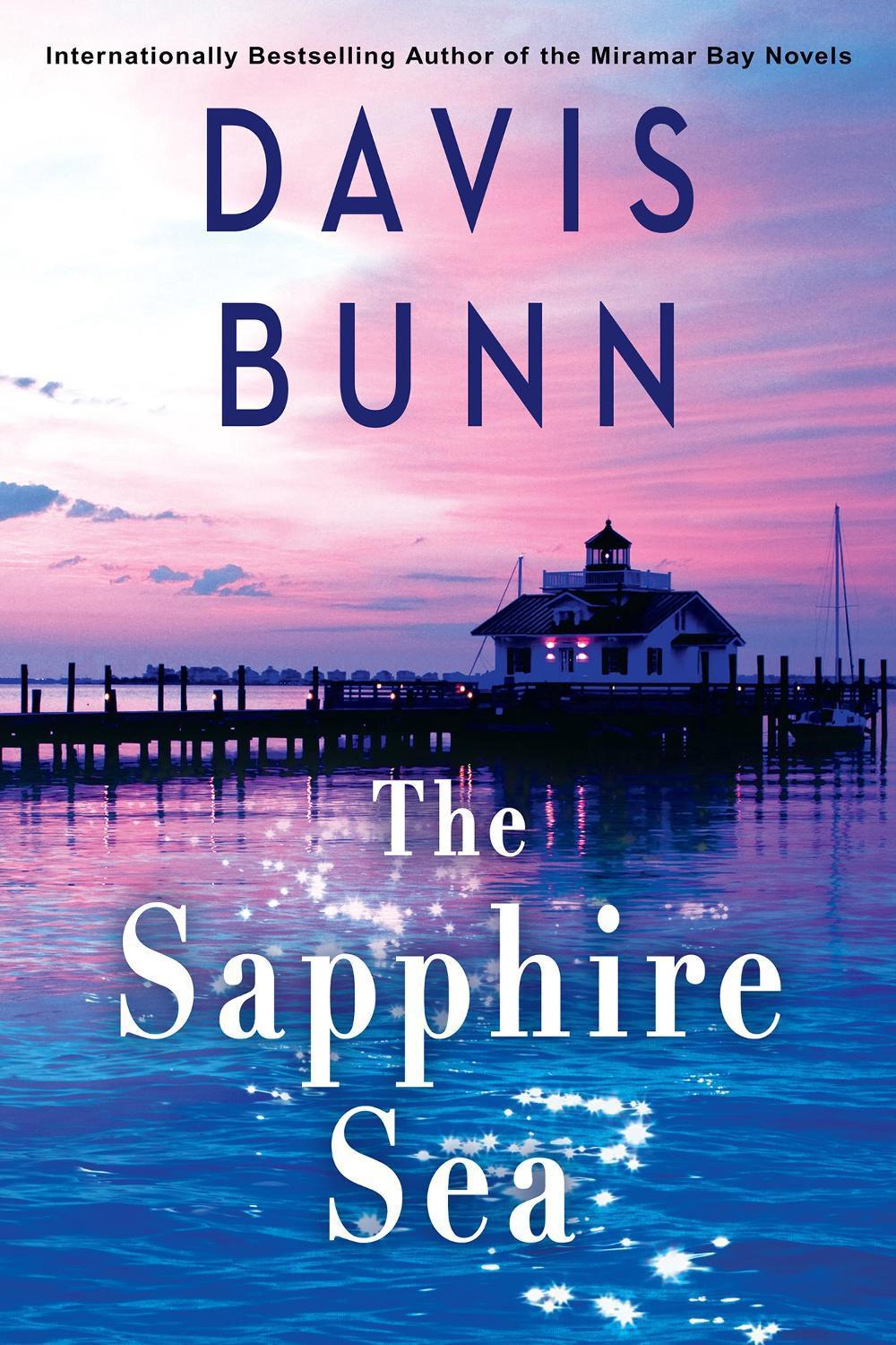 The Sapphire Sea by Davis Bunn - ISBN: 9781496754240