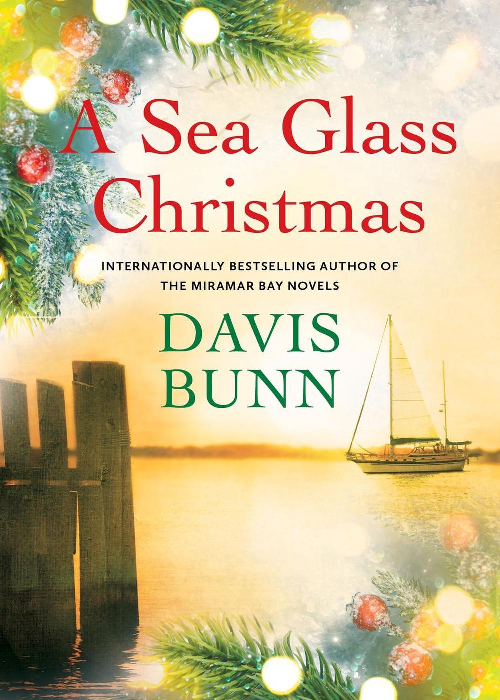 A Sea Glass Christmas by Davis Bunn - ISBN: 9781496754264