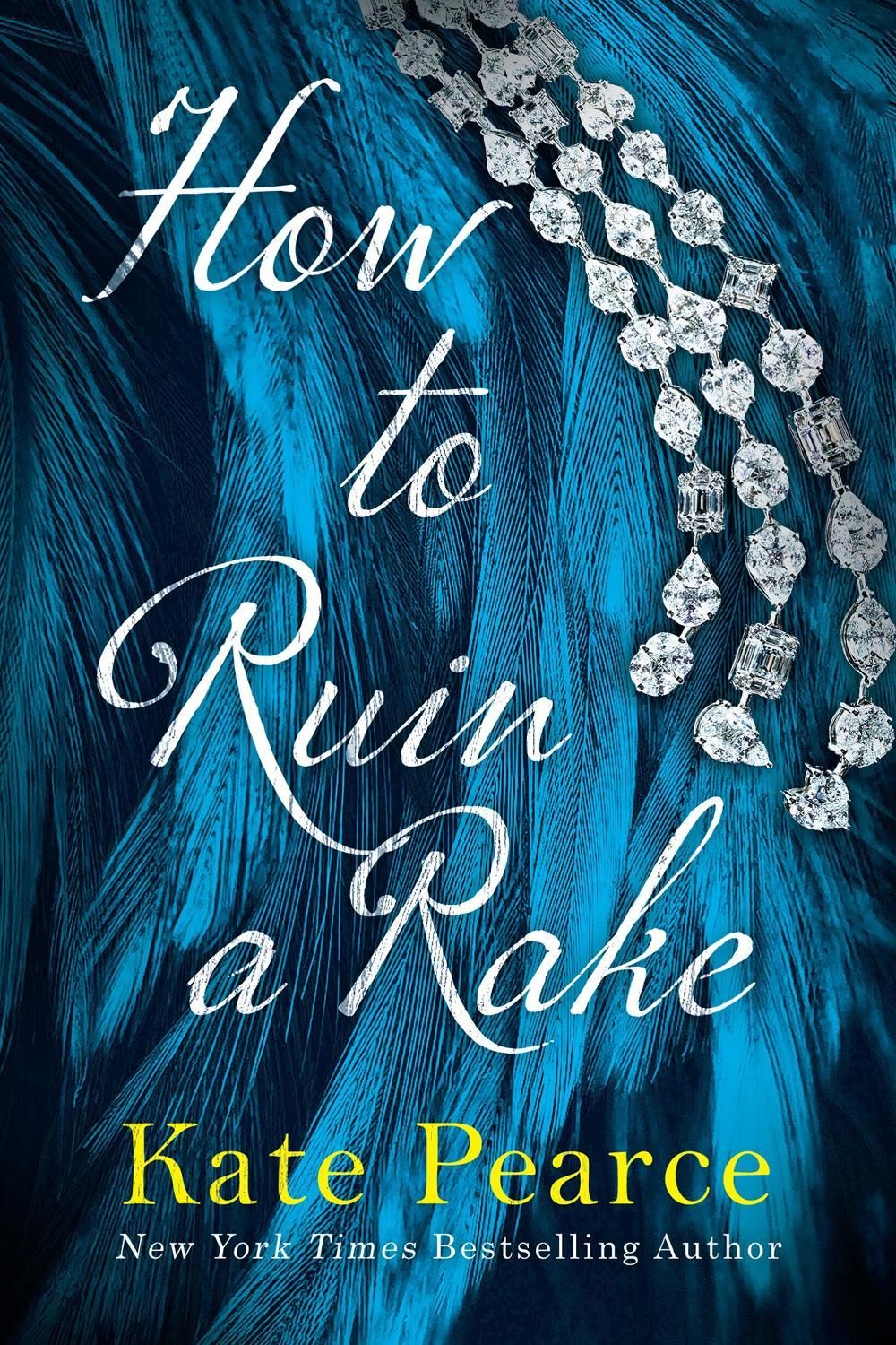 How to Ruin a Rake by Kate Pearce - ISBN: 9781496755162
