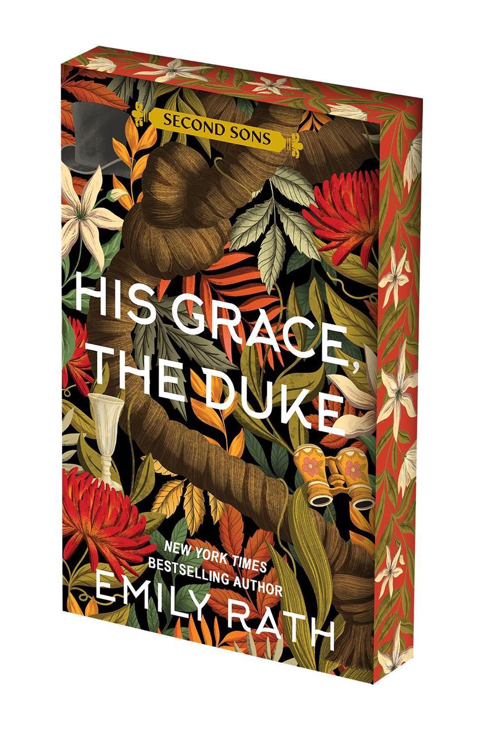 His Grace, the Duke by Emily Rath - ISBN: 9781496756138