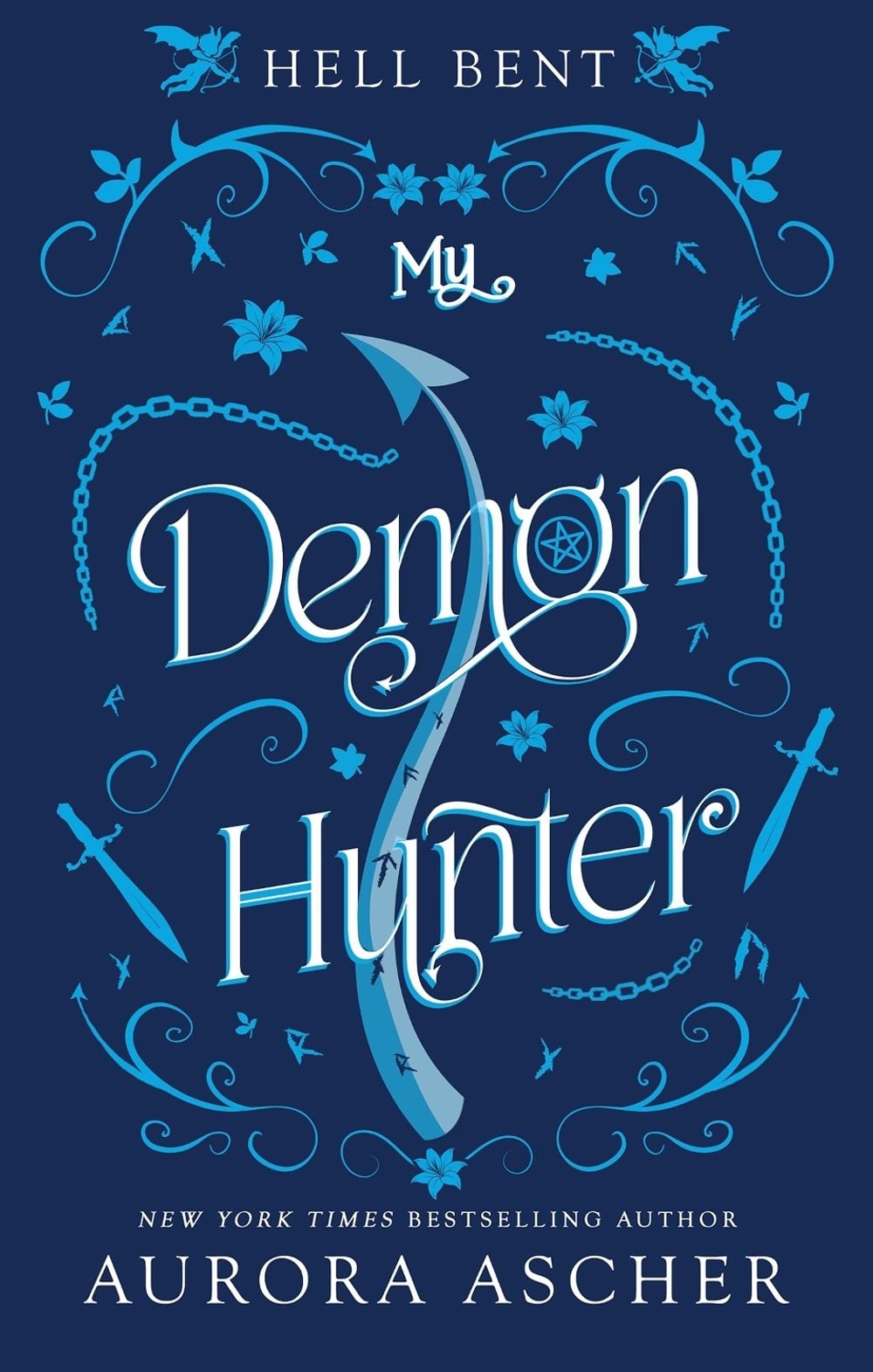 My Demon Hunter by Aurora Ascher - ISBN: 9781496756763