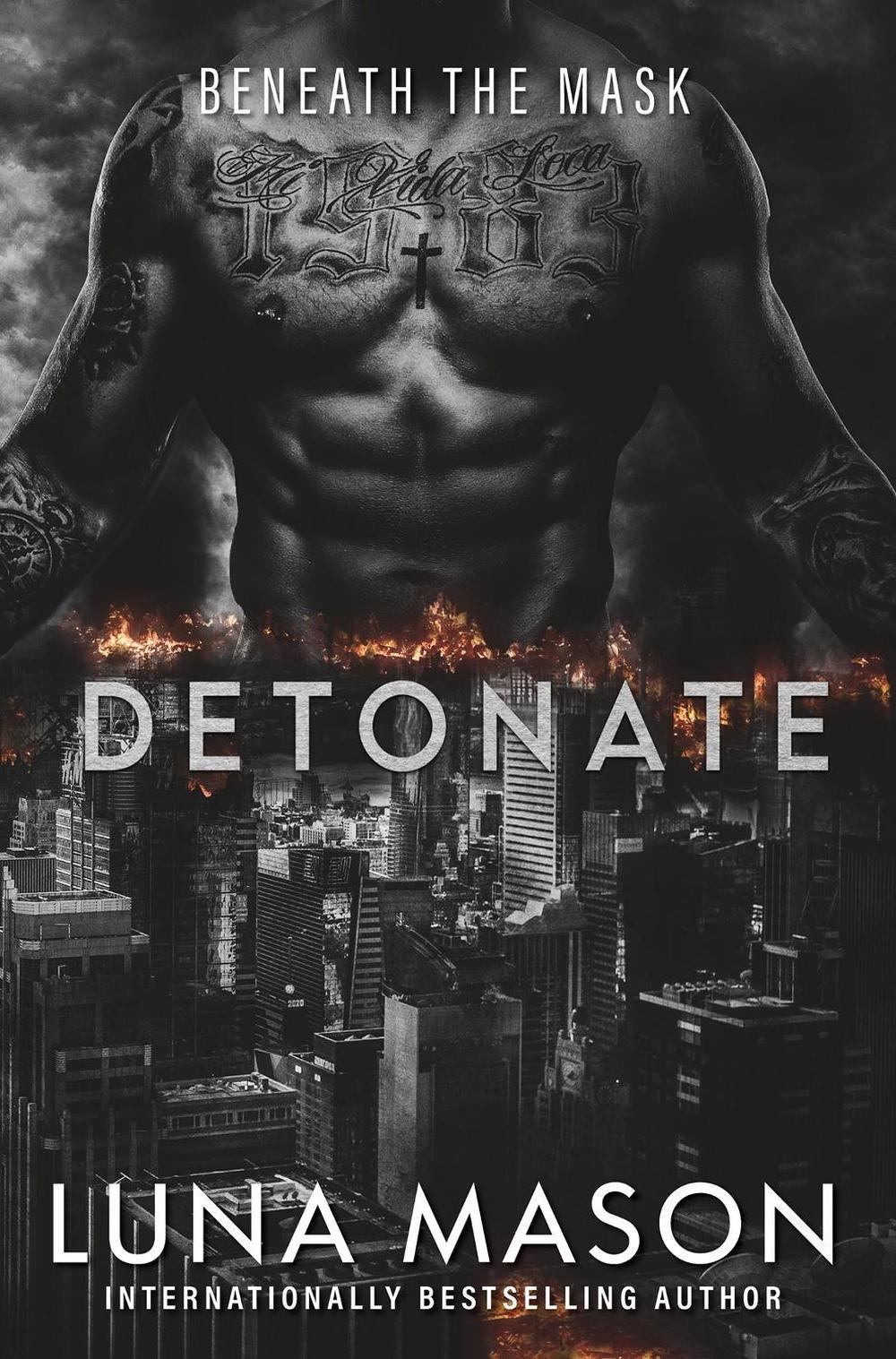 Detonate by Luna Mason - ISBN: 9781496757470