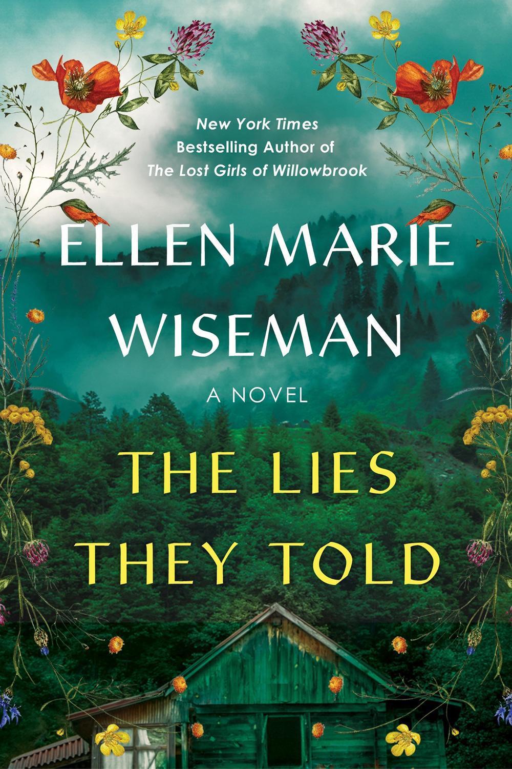 The Lies They Told by Ellen Marie Wiseman - ISBN: 9781496758064