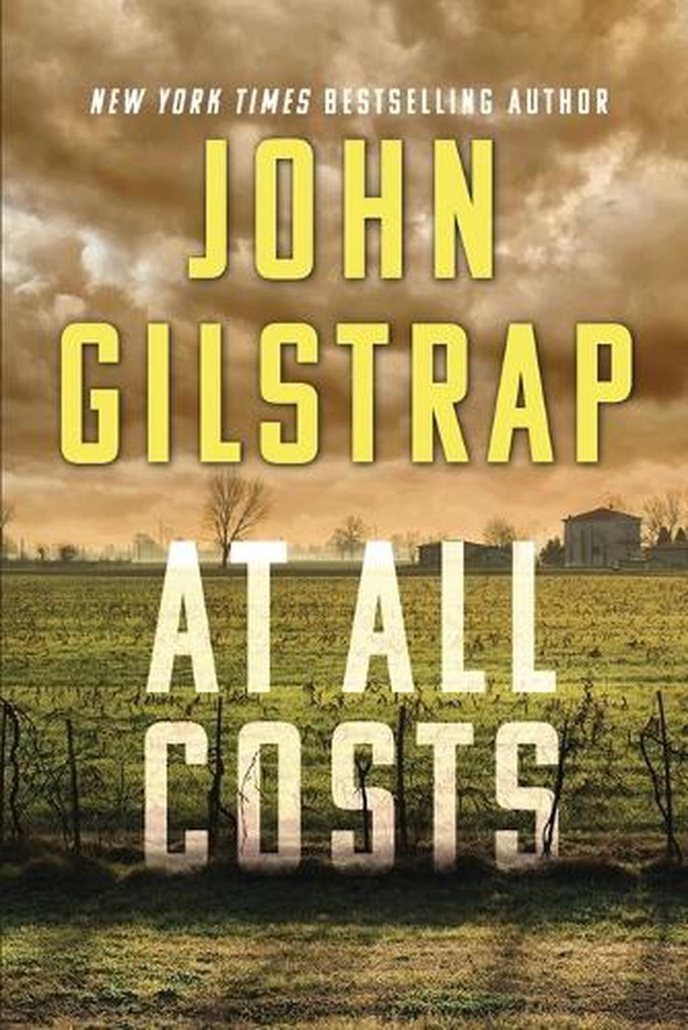 At All Costs by John Gilstrap - ISBN: 9781496758309