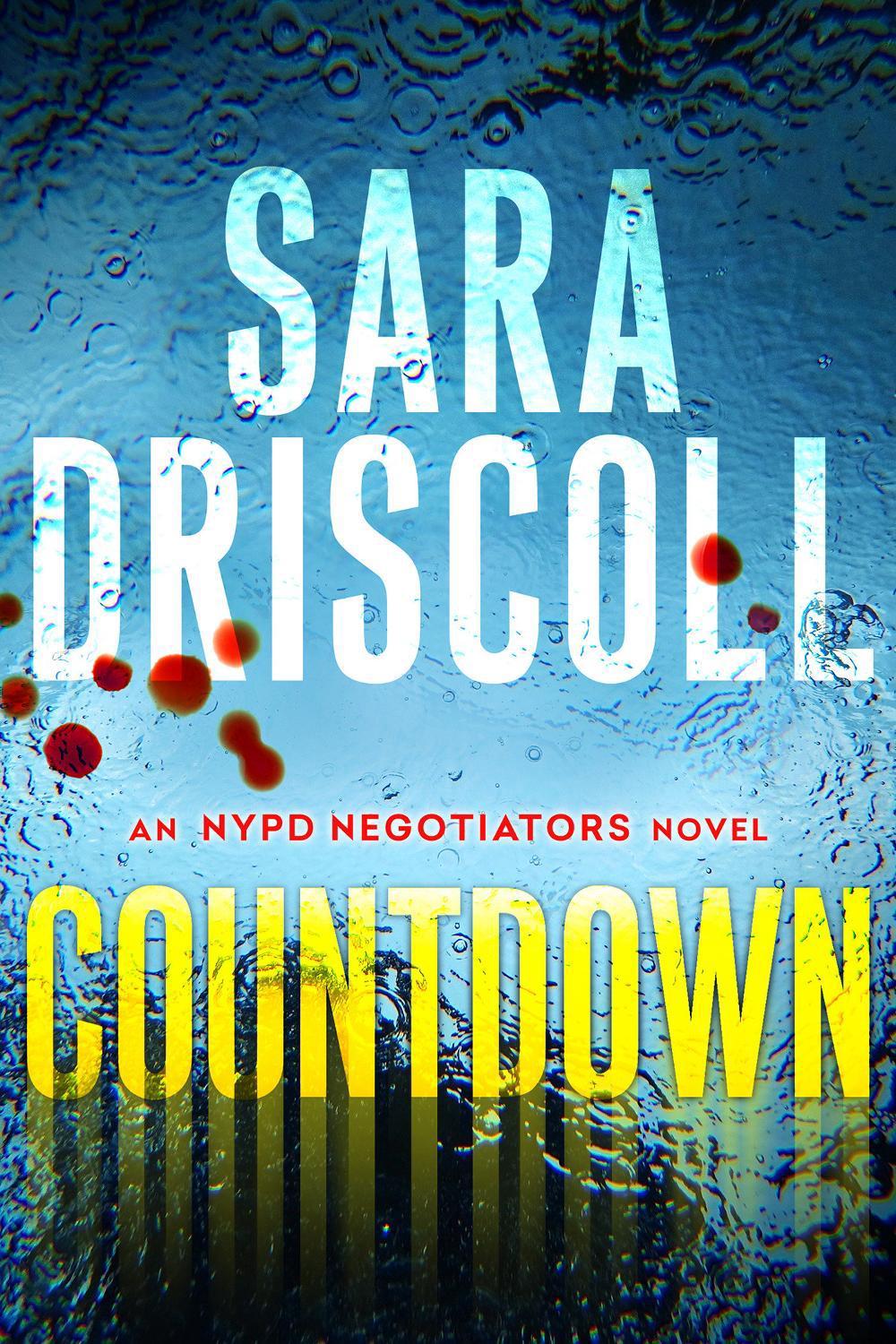 Countdown by Sara Driscoll - ISBN: 9781496758323