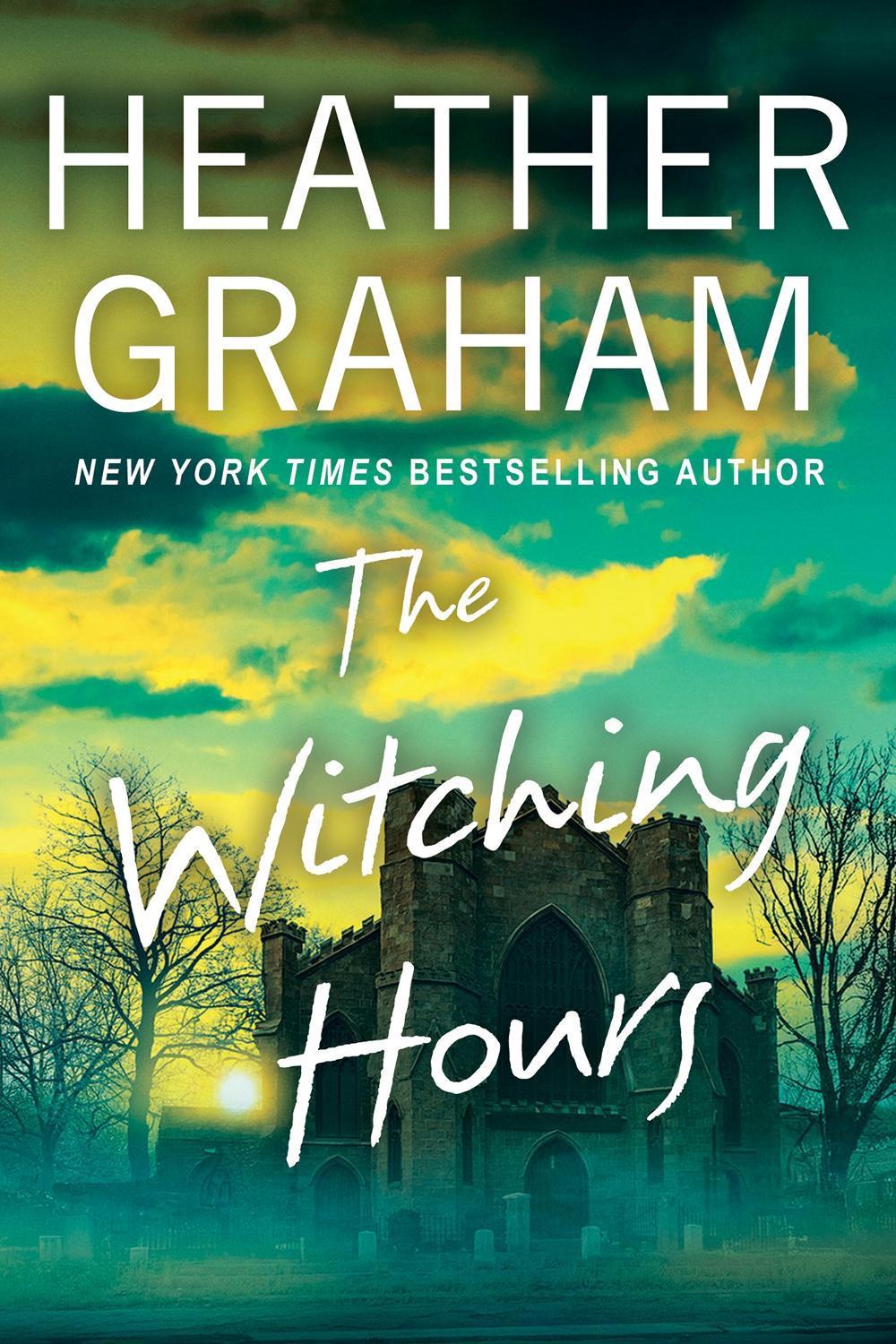 The Witching Hours by Heather Graham - ISBN: 9781496758446