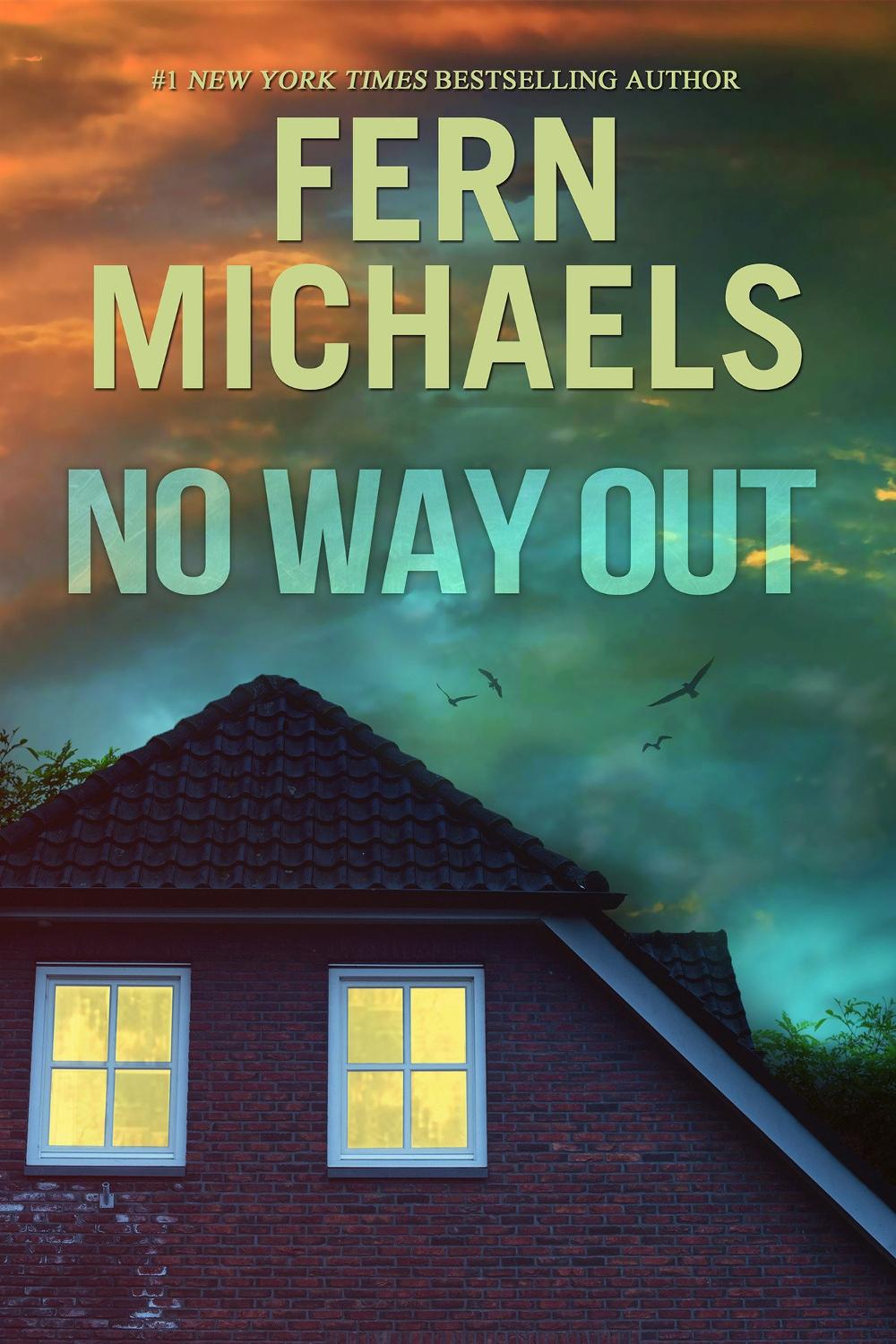 No Way Out by Fern Michaels - ISBN: 9781496759382