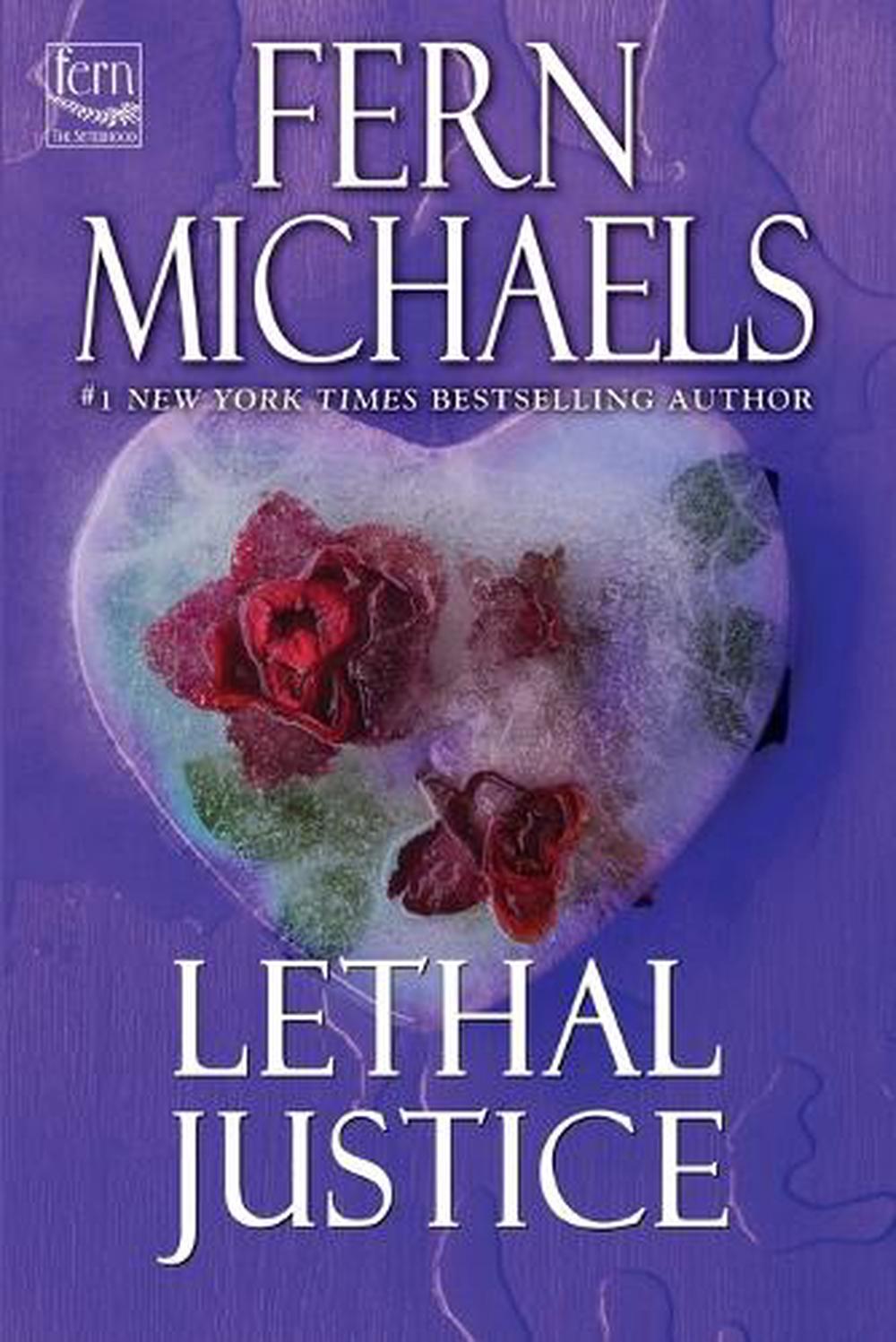 Lethal Justice by Fern Michaels - ISBN: 9781496759832