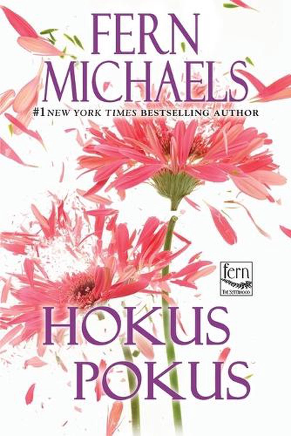 Hokus Pokus by Fern Michaels - ISBN: 9781496759863