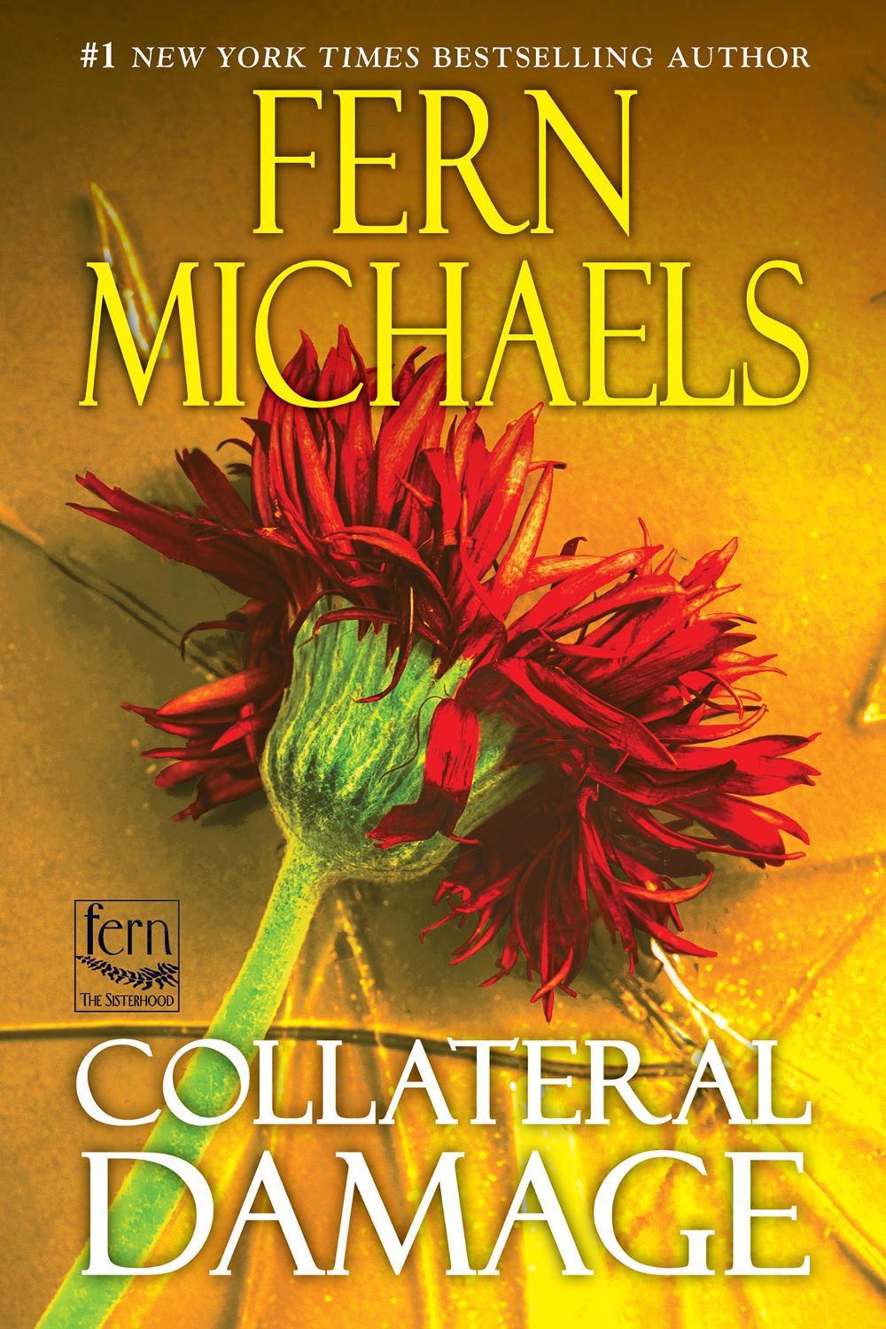 Collateral Damage by Fern Michaels - ISBN: 9781496759887