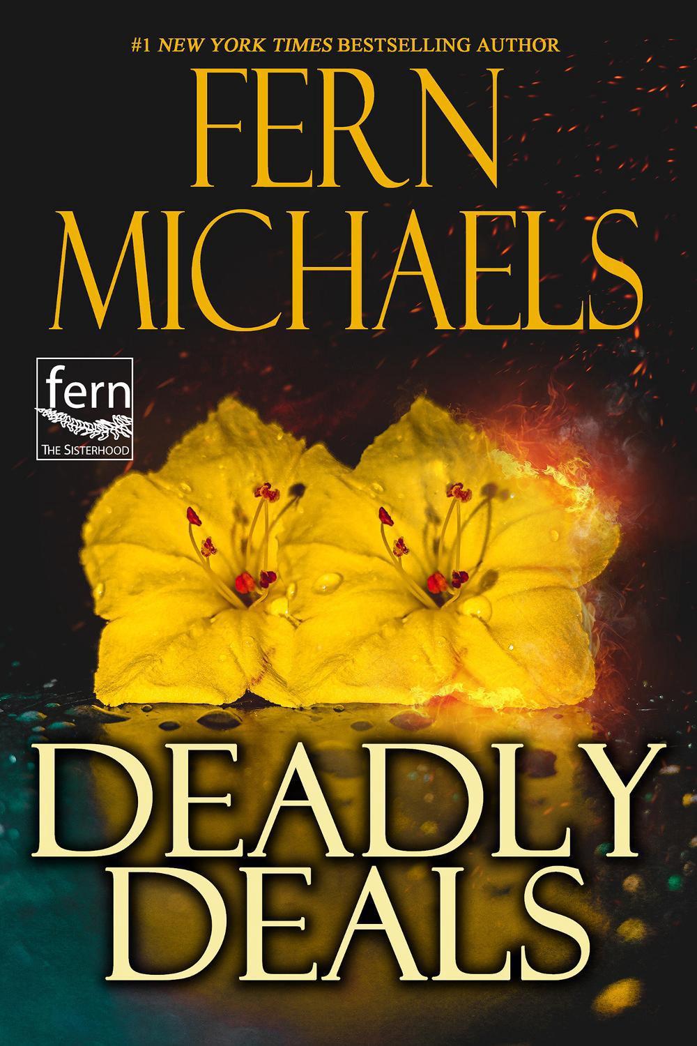 Deadly Deals by Fern Michaels - ISBN: 9781496759931