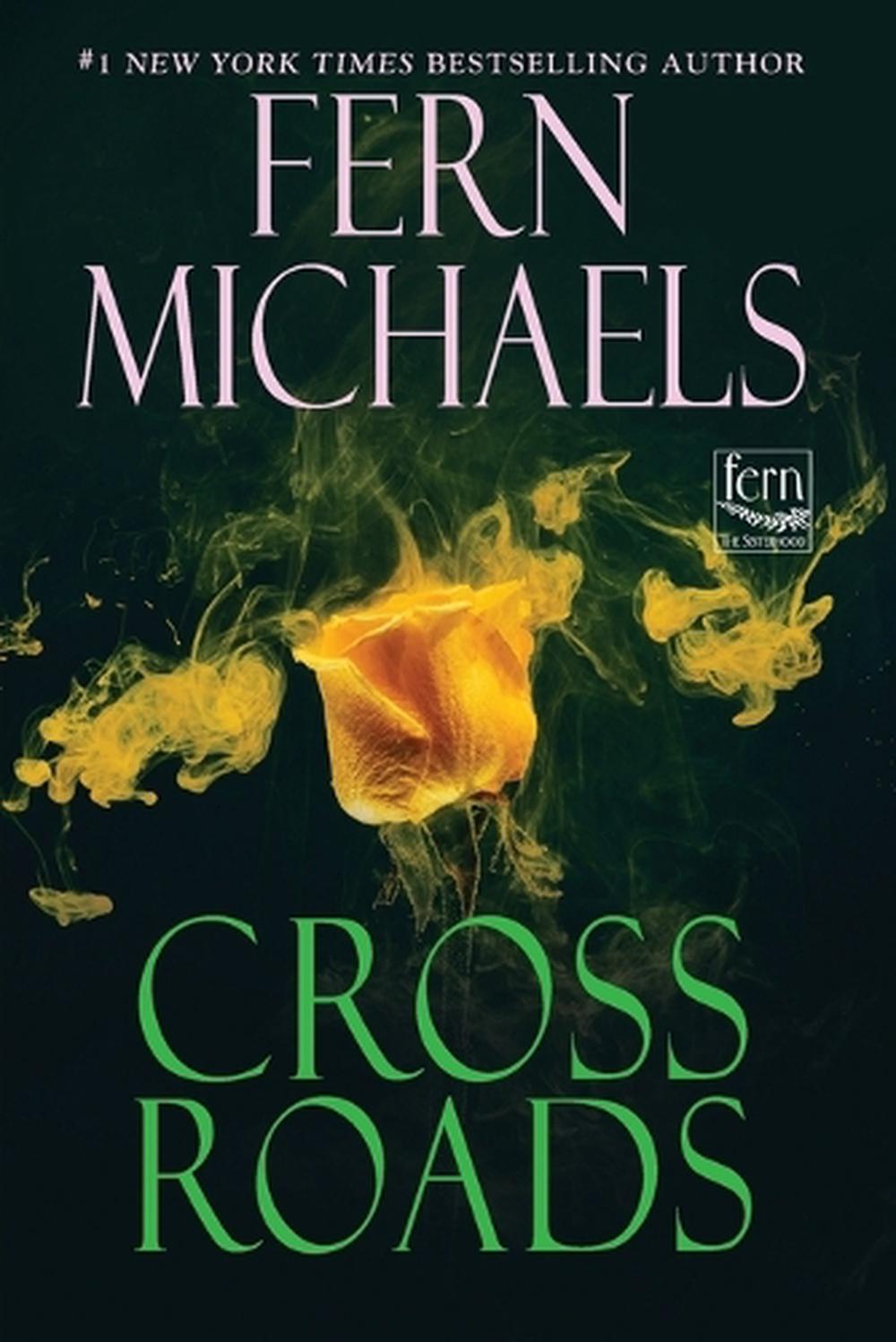 Cross Roads by Fern Michaels - ISBN: 9781496759955