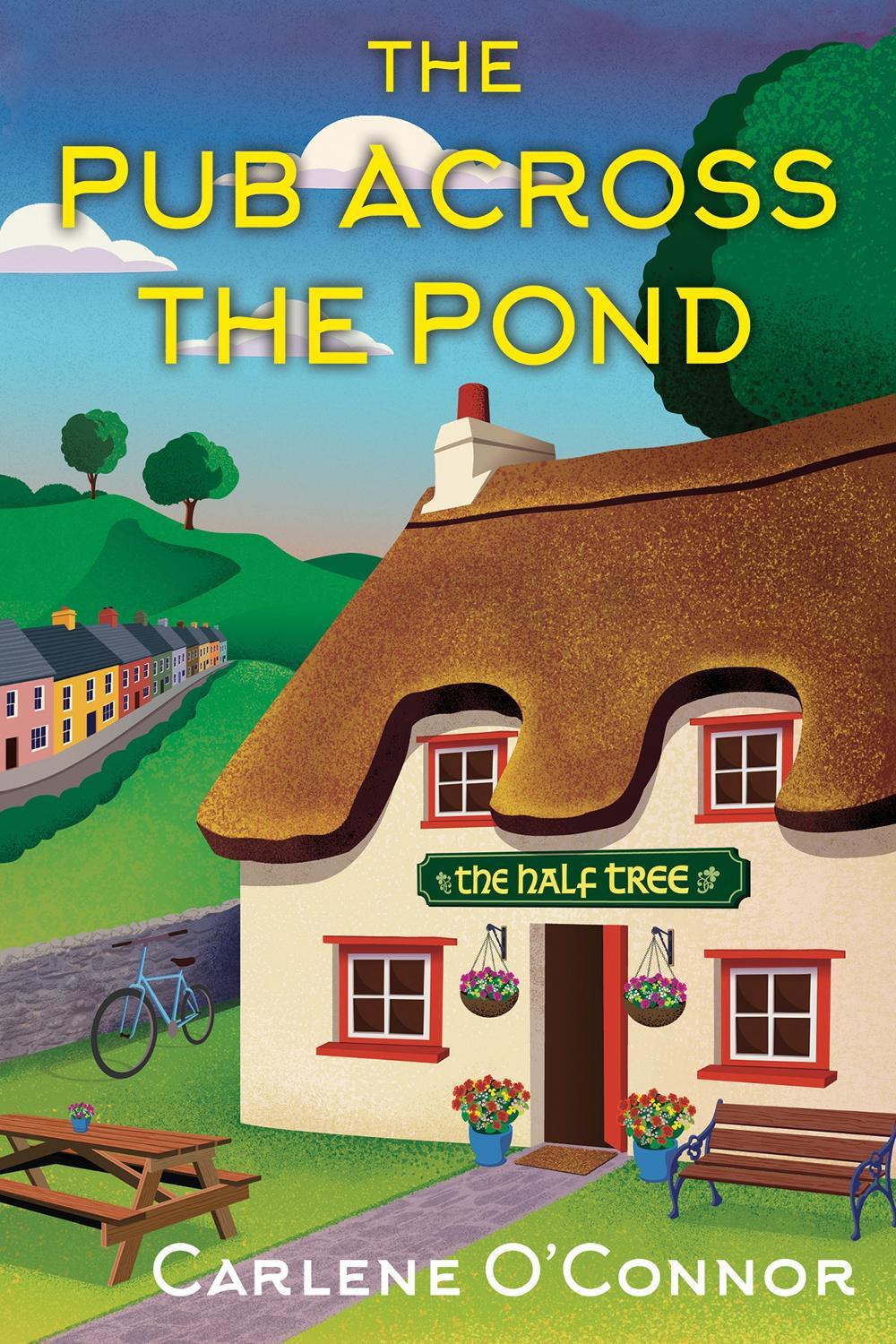 The Pub Across the Pond by Carlene O'Connor - ISBN: 9781496760241