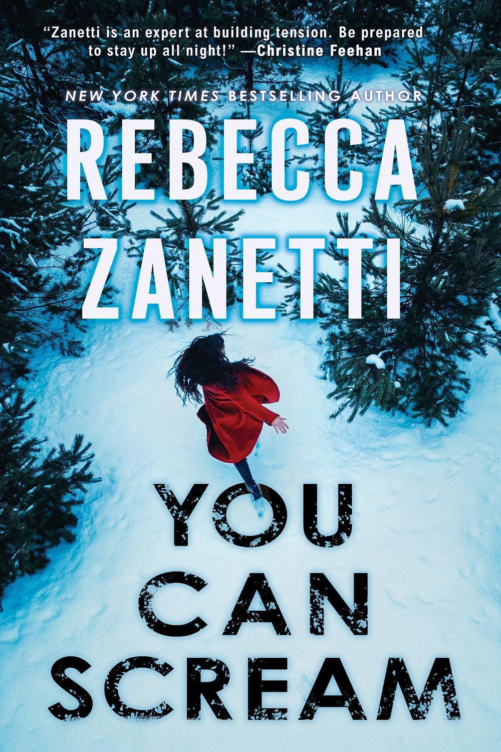 You Can Scream by Rebecca Zanetti - ISBN: 9781496760821