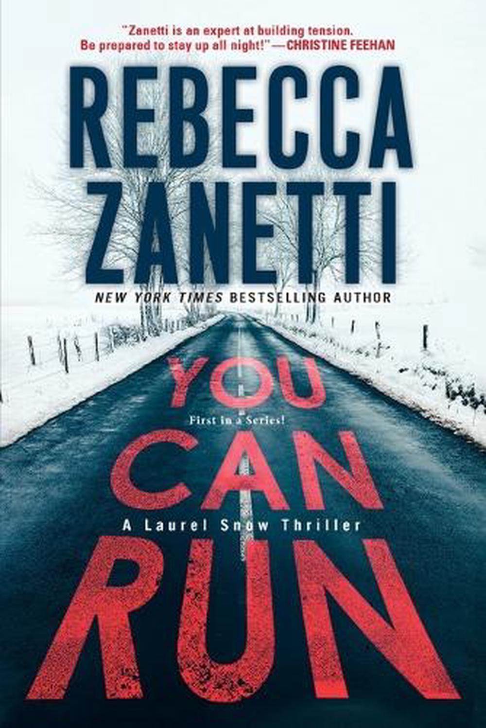 You Can Run by Rebecca Zanetti - ISBN: 9781496761644