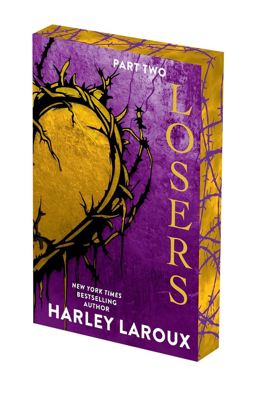 The Losers: Part Two (Deluxe Limited Edition) by Harley Laroux - ISBN: 9781496761729