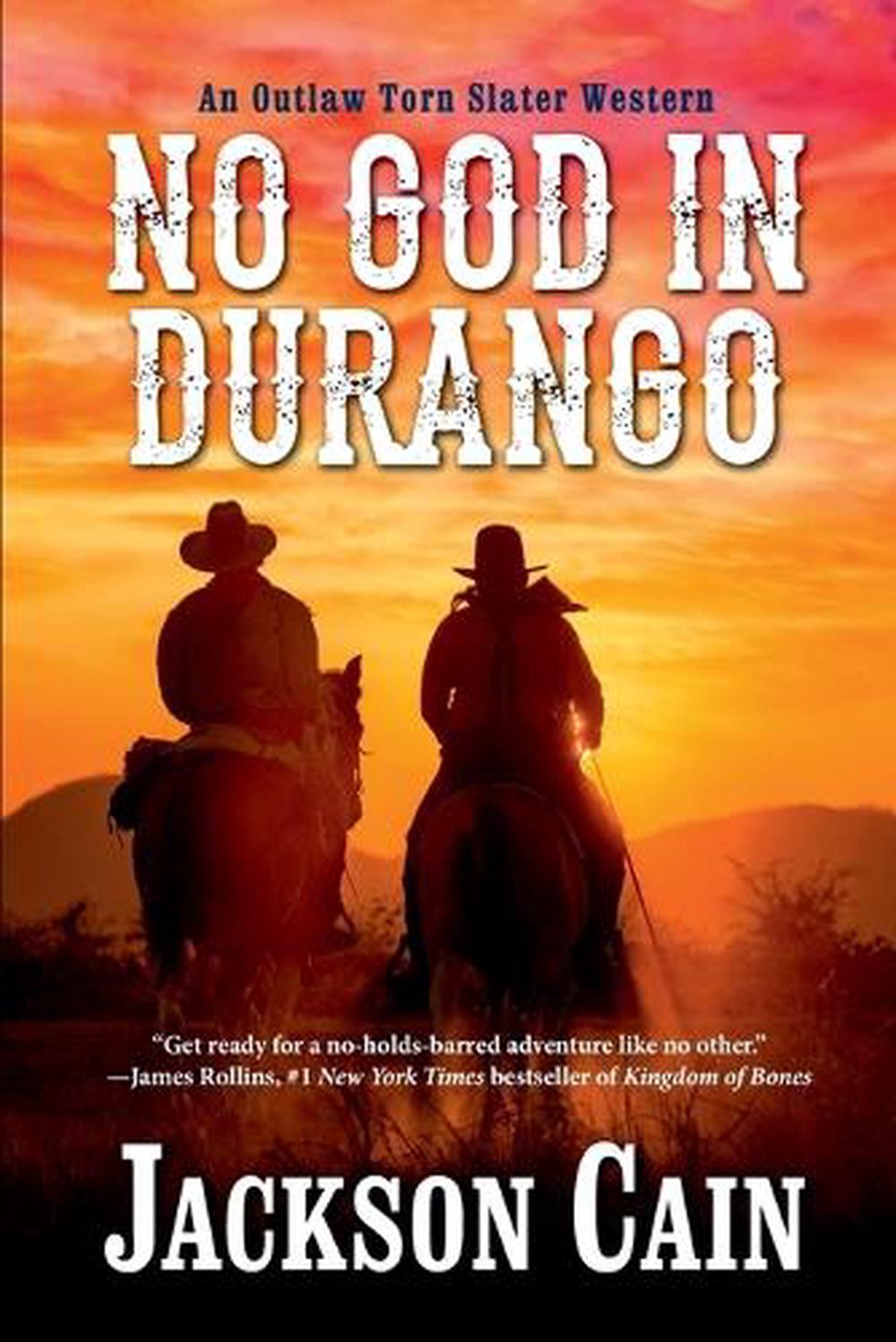 No God in Durango by Jackson Cain - ISBN: 9781496762436
