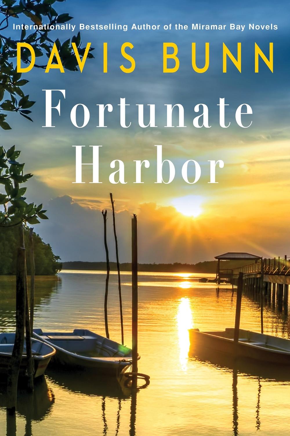 Fortunate Harbor by Davis Bunn - ISBN: 9781496762887