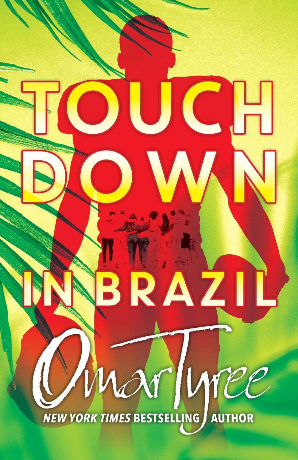 Touchdown in Brazil by Omar Tyree - ISBN: 9781496762894