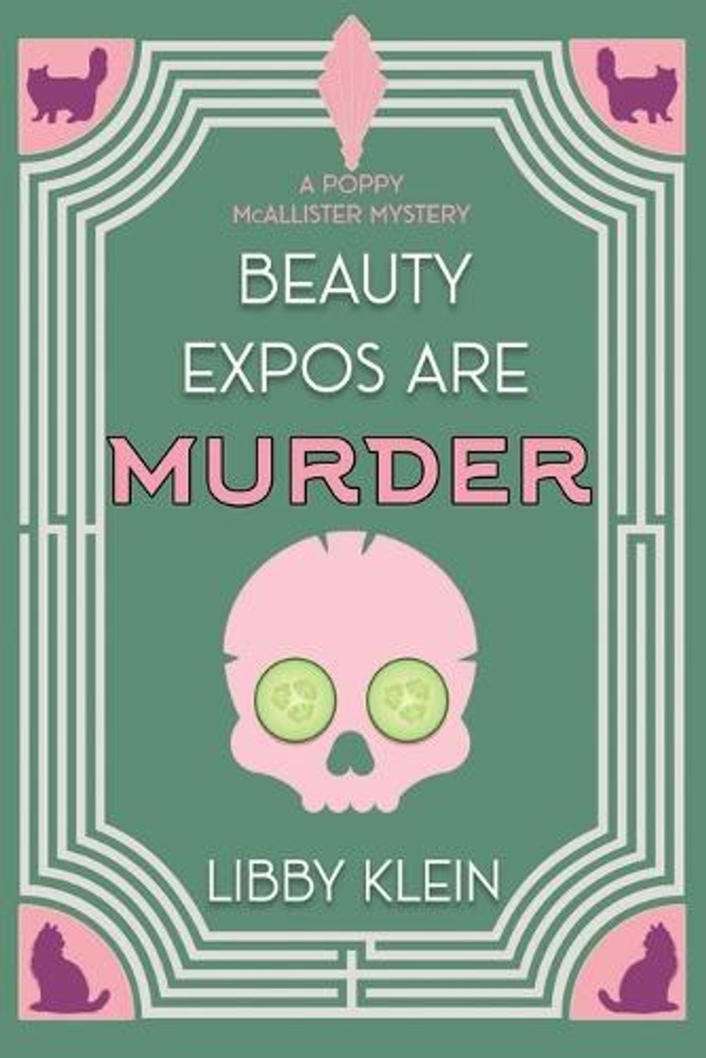 Beauty Expos Are Murder by Libby Klein - ISBN: 9781496766397