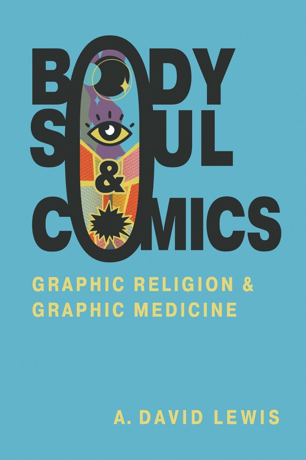 Body, Soul, and Comics, 9781496862266