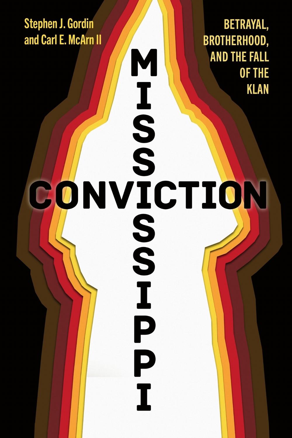 Mississippi Conviction by Stephen J. Gordin - ISBN: 9781496862334