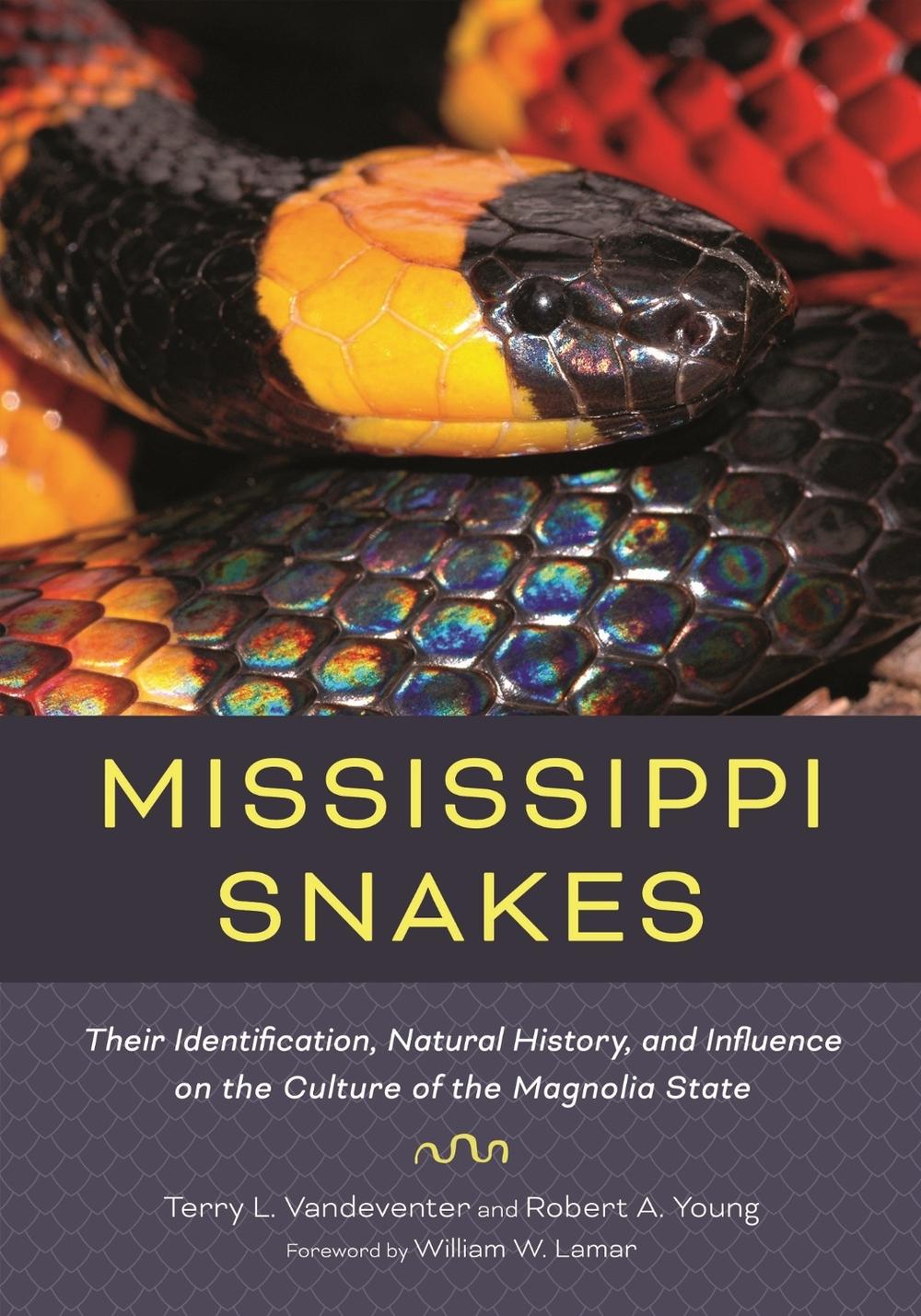 Mississippi Snakes by Terry Vandeventer - ISBN: 9781496863904