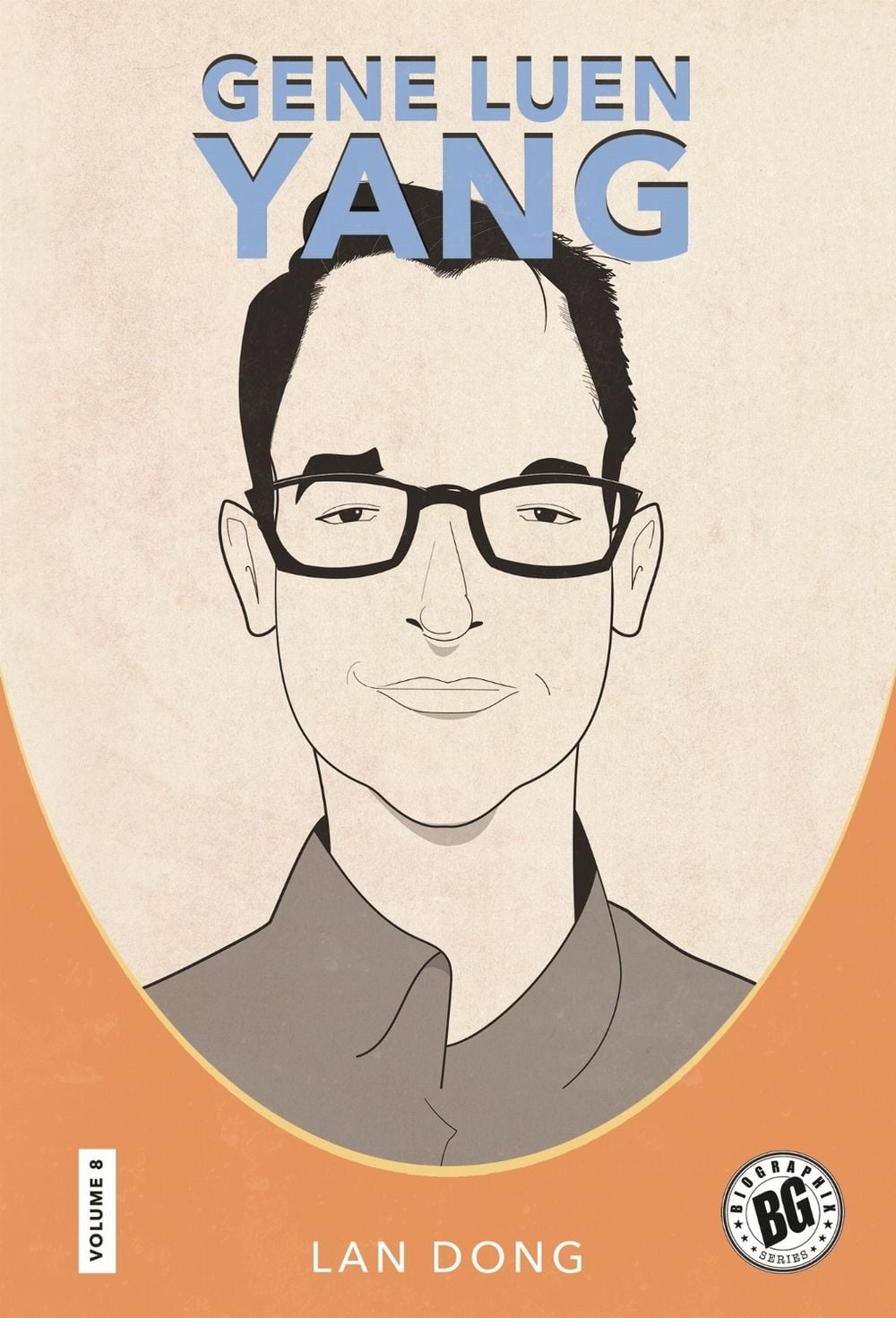Gene Luen Yang by Lan Dong - ISBN: 9781496865151