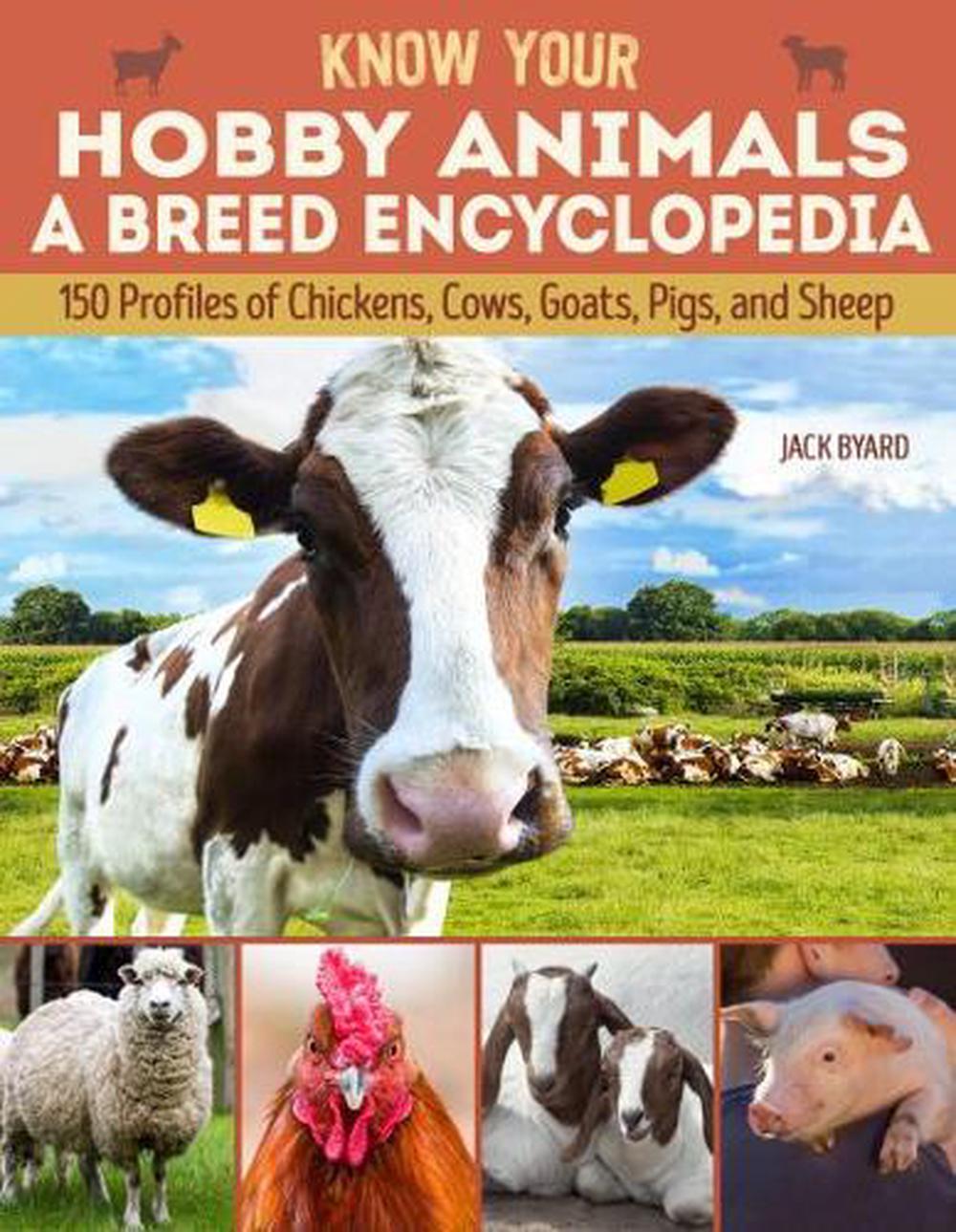 Know Your Hobby Animals: A Breed Encyclopedia, 9781497100879