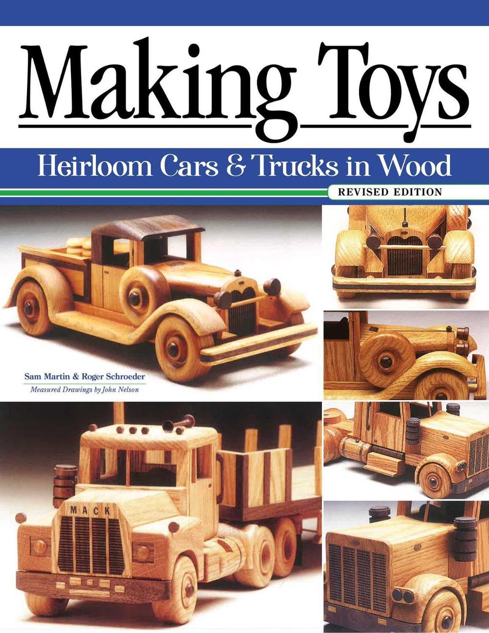 Making Toys, Revised Edition by Roger Schroeder - ISBN: 9781497101166