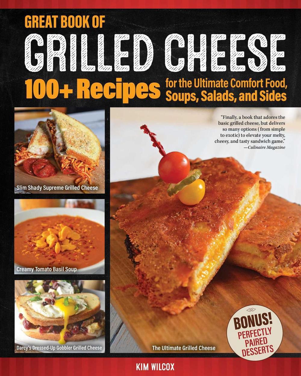 Great Book of Grilled Cheese by Kim Wilcox - ISBN: 9781497101647