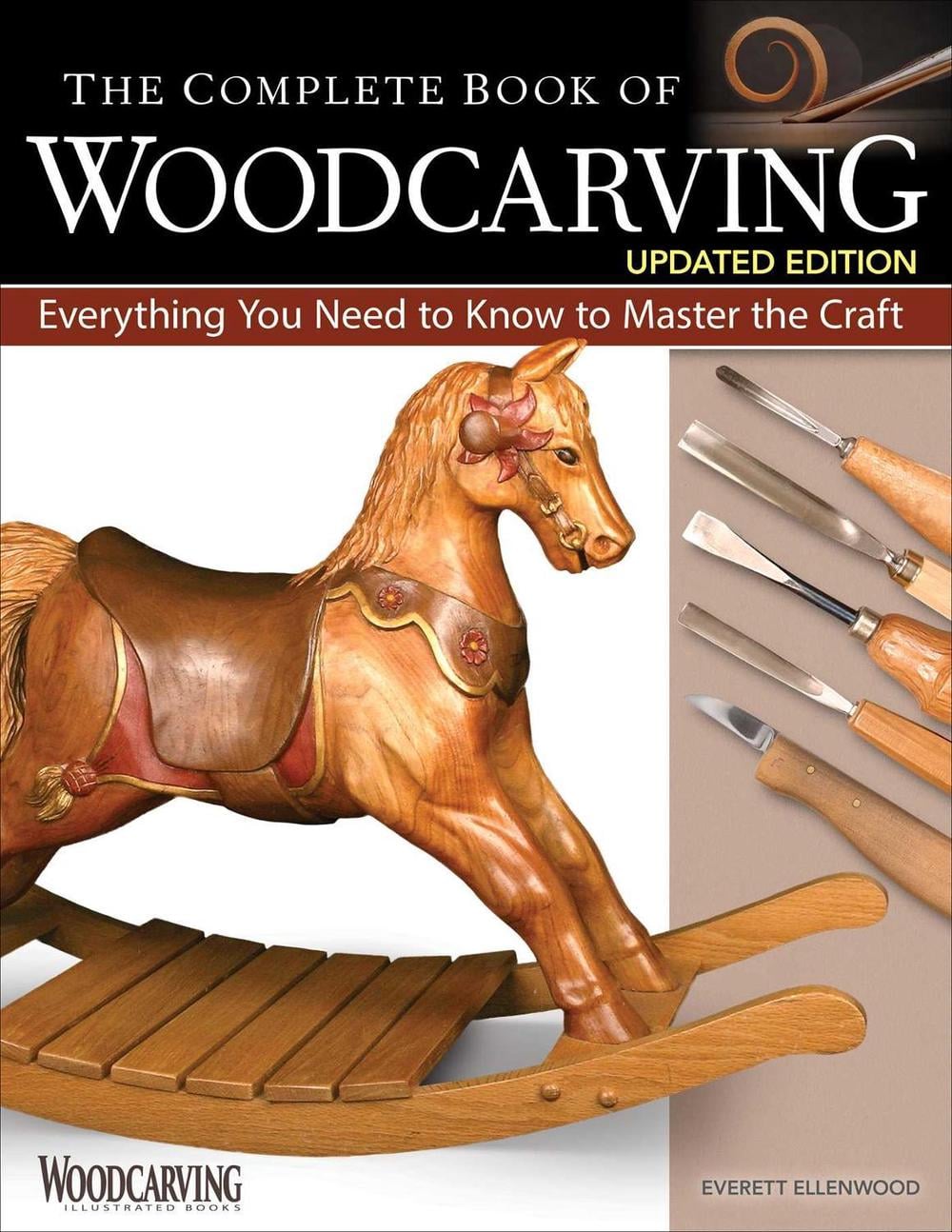 The Complete Book of Woodcarving, Updated Edition by Everett Ellenwood - ISBN: 9781497102842
