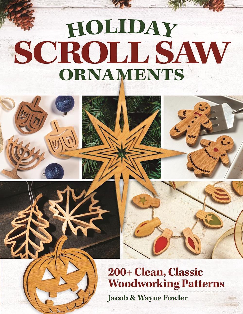 Holiday Scroll Saw Ornaments by Wayne Fowler - ISBN: 9781497103351