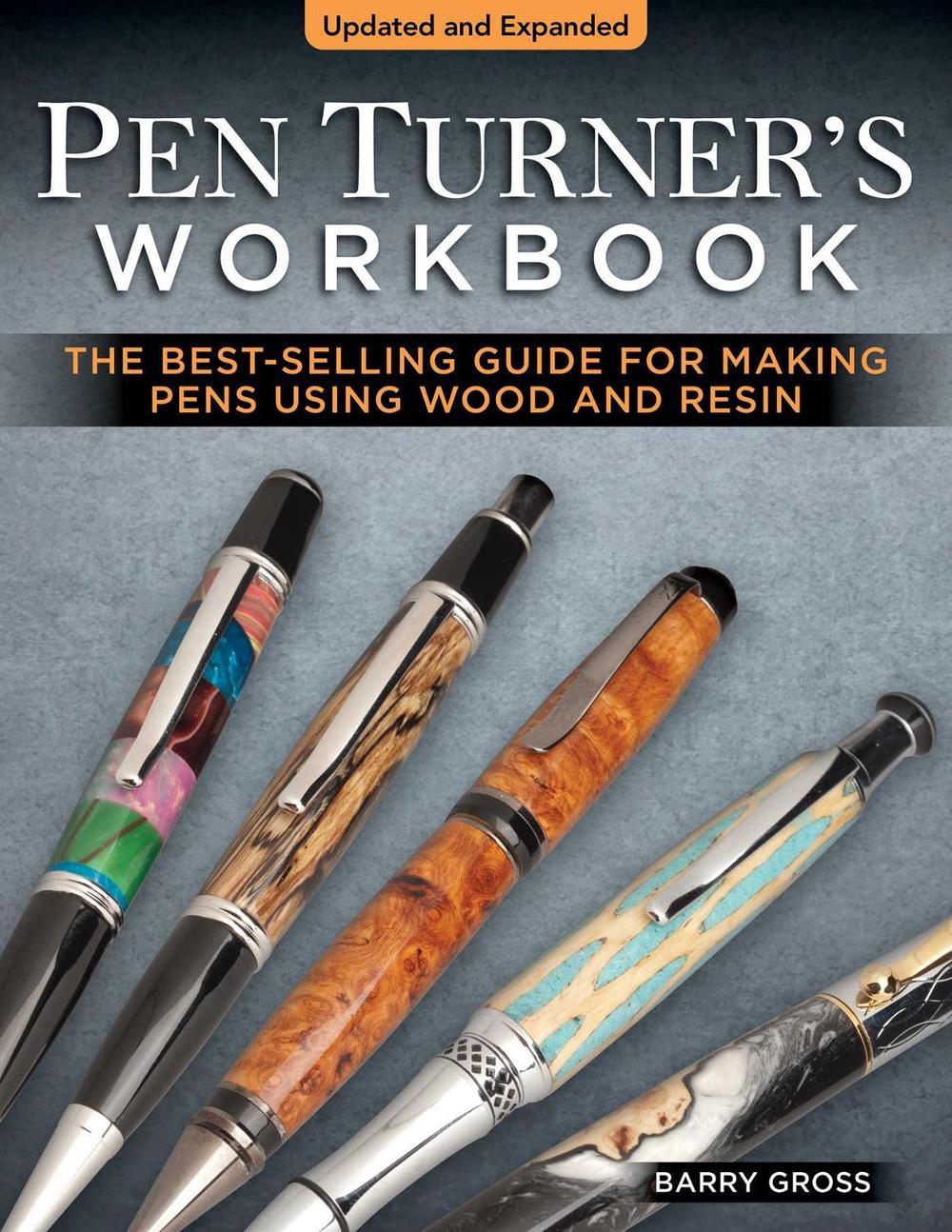 Pen Turner's Workbook, 4th Edition Revised and Expanded, 9781497103542