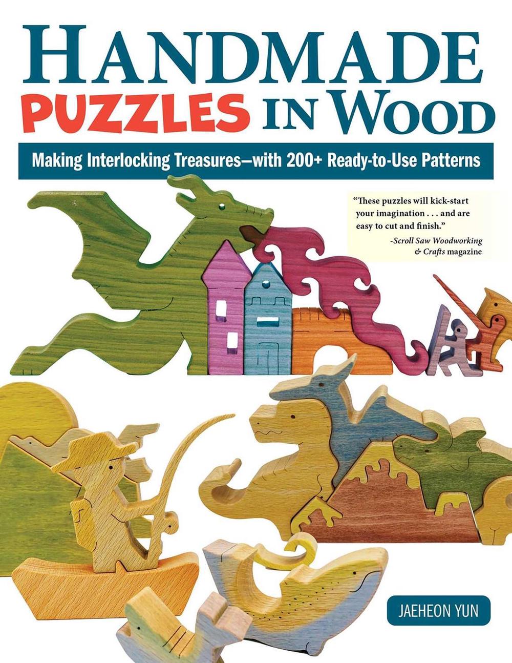 Handmade Puzzles in Wood by Jaeheon Yun - ISBN: 9781497104785