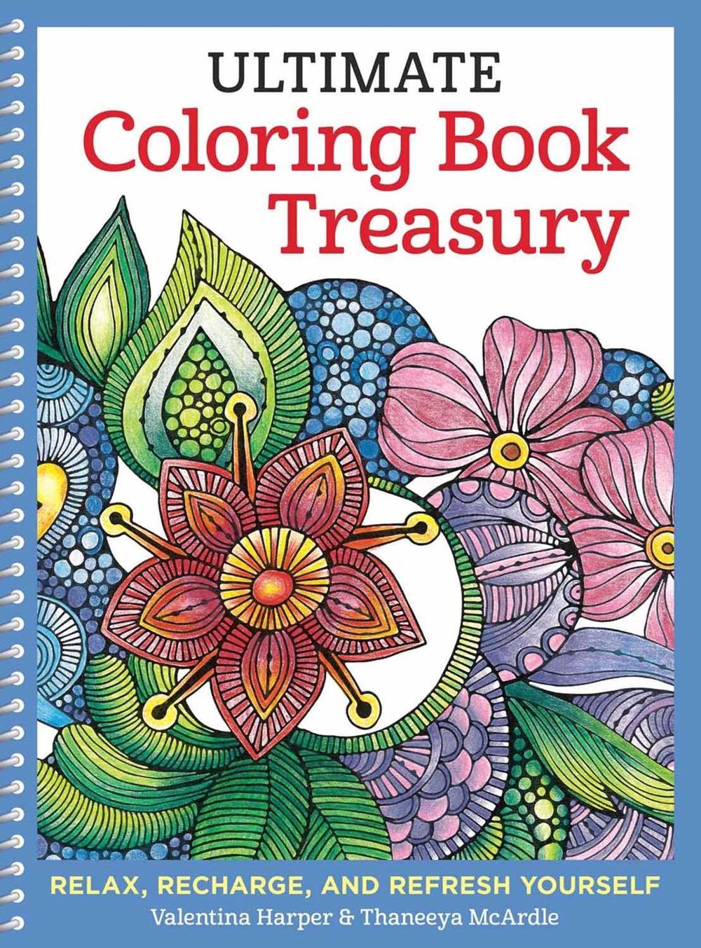 Ultimate Coloring Book Treasury by Valentina Harper - ISBN: 9781497200241