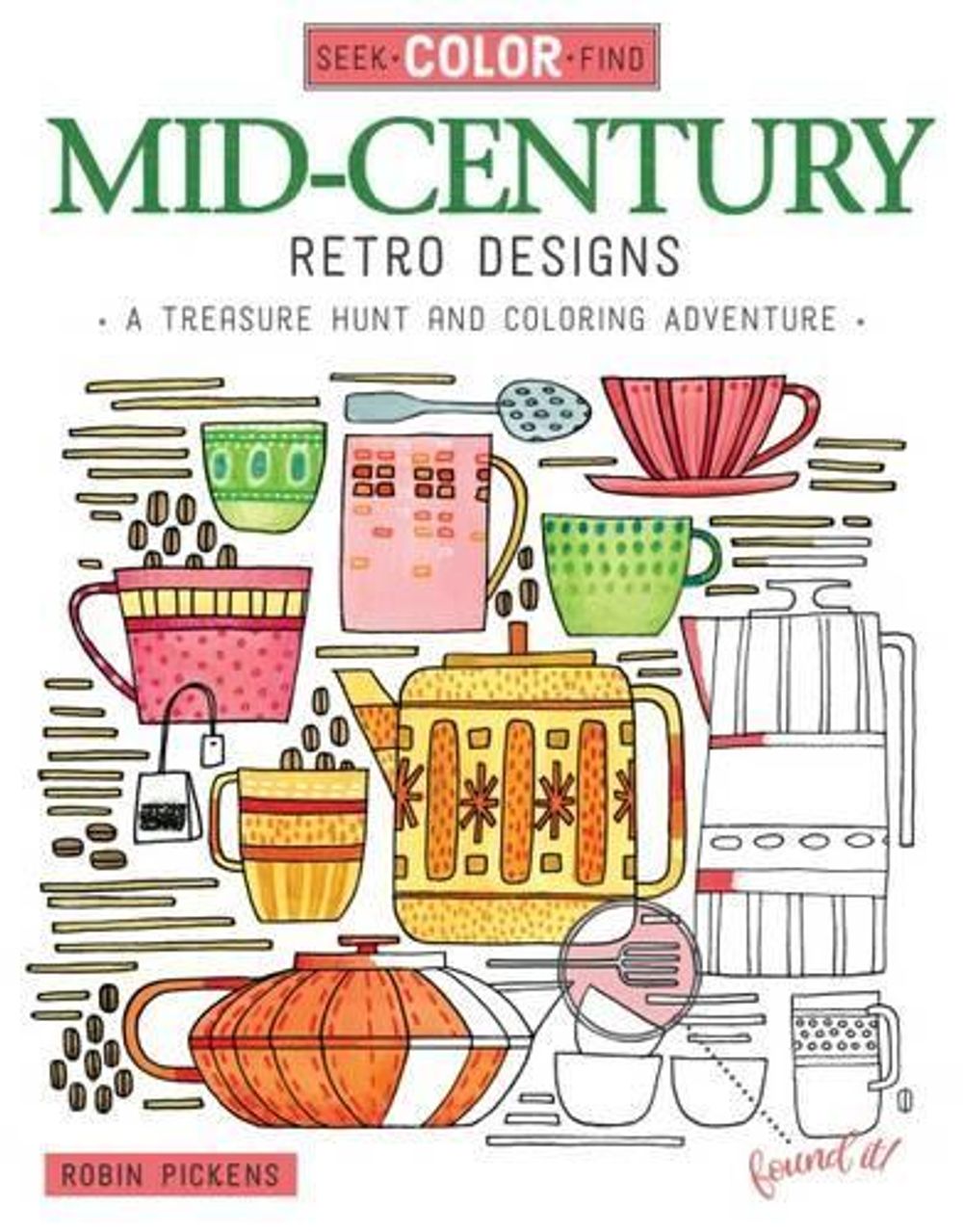 Seek, Color, Find Mid-Century Retro Designs - ISBN: 9781497201507