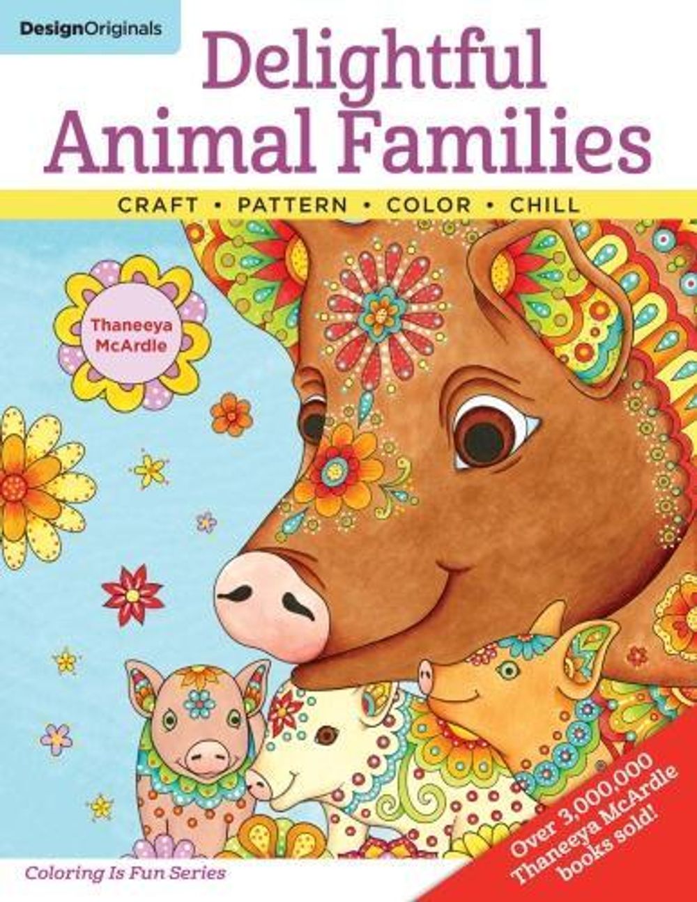 Delightful Animal Families by Thaneeya McArdle - ISBN: 9781497203334
