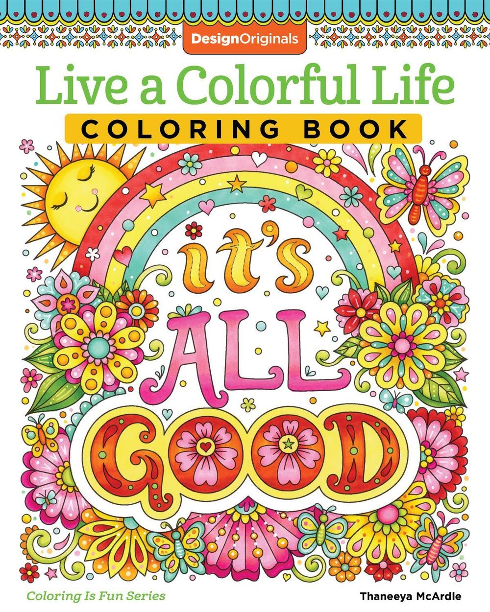 Live a Colourful Life Coloring Book - ISBN: 9781497204409